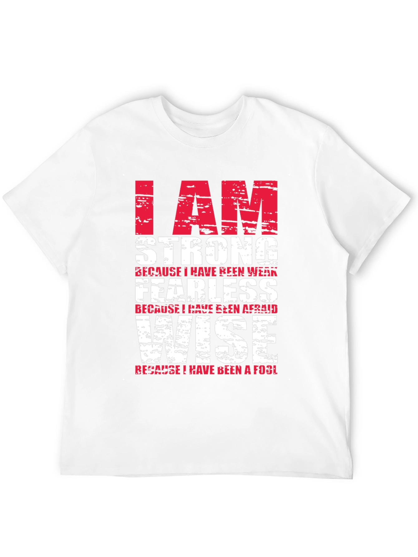 I Am Strong T-Shirt - Motivational Graphic Tee