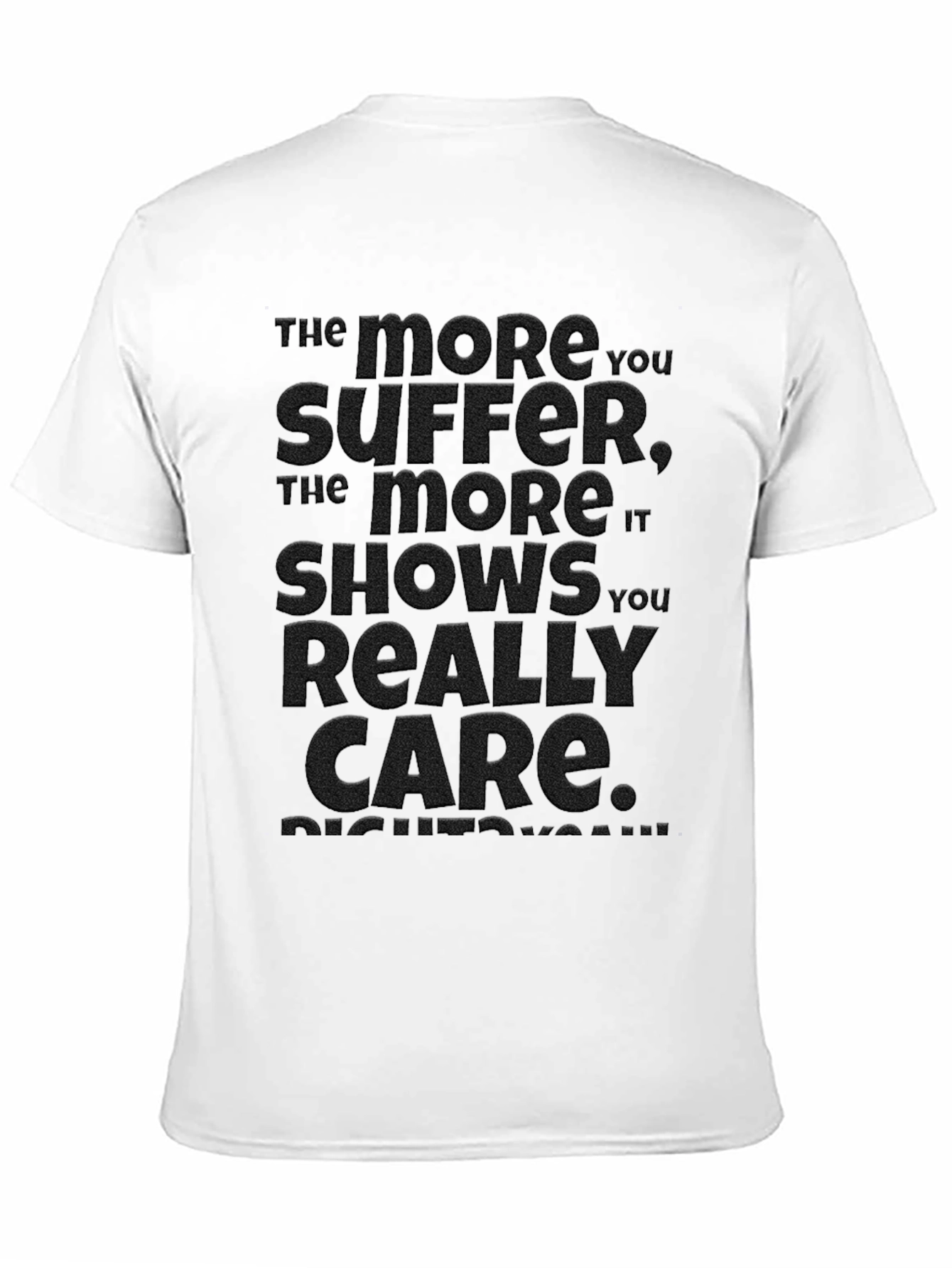Embossed Suffer Care Graphic T-Shirt