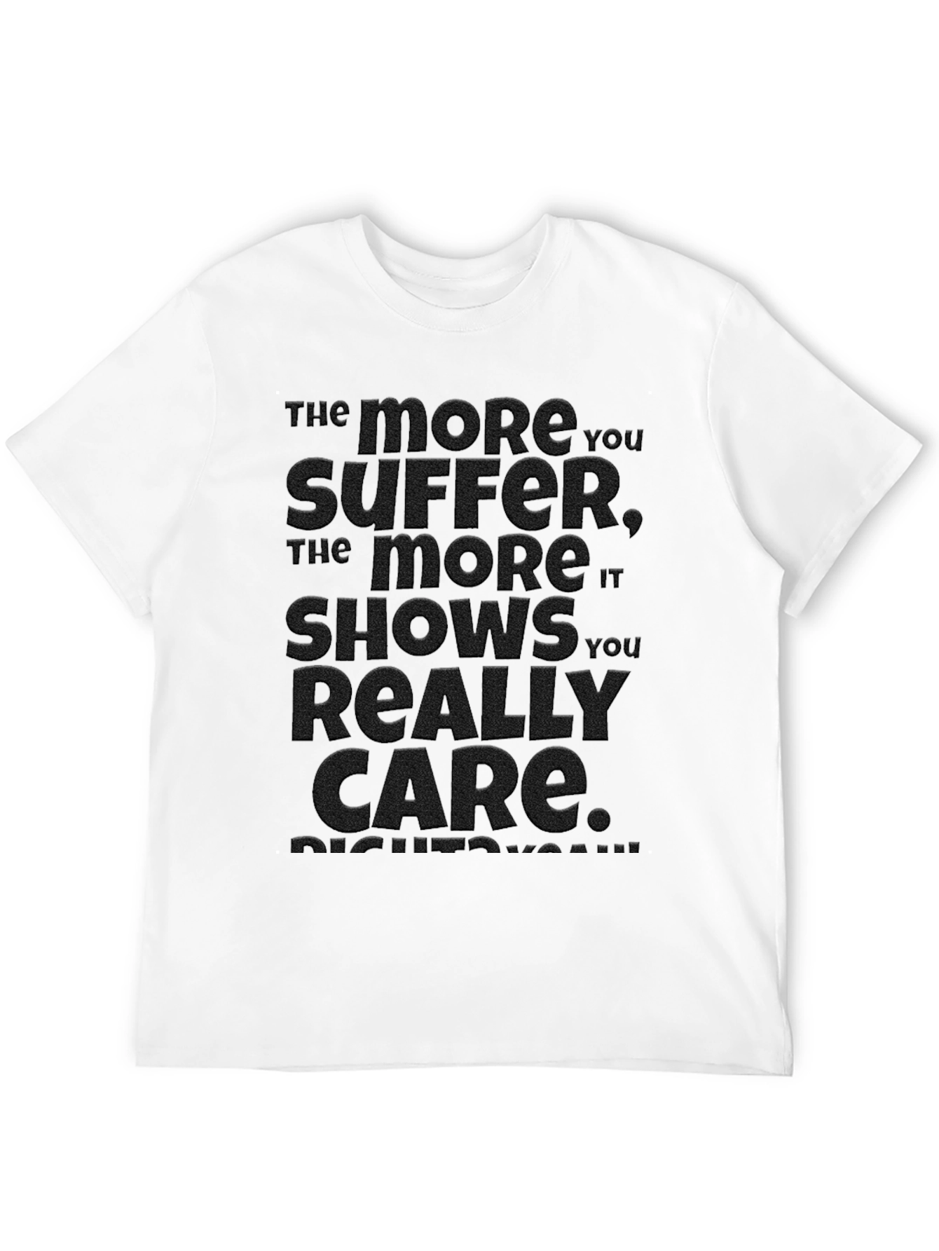 Embossed Suffer Care Graphic T-Shirt