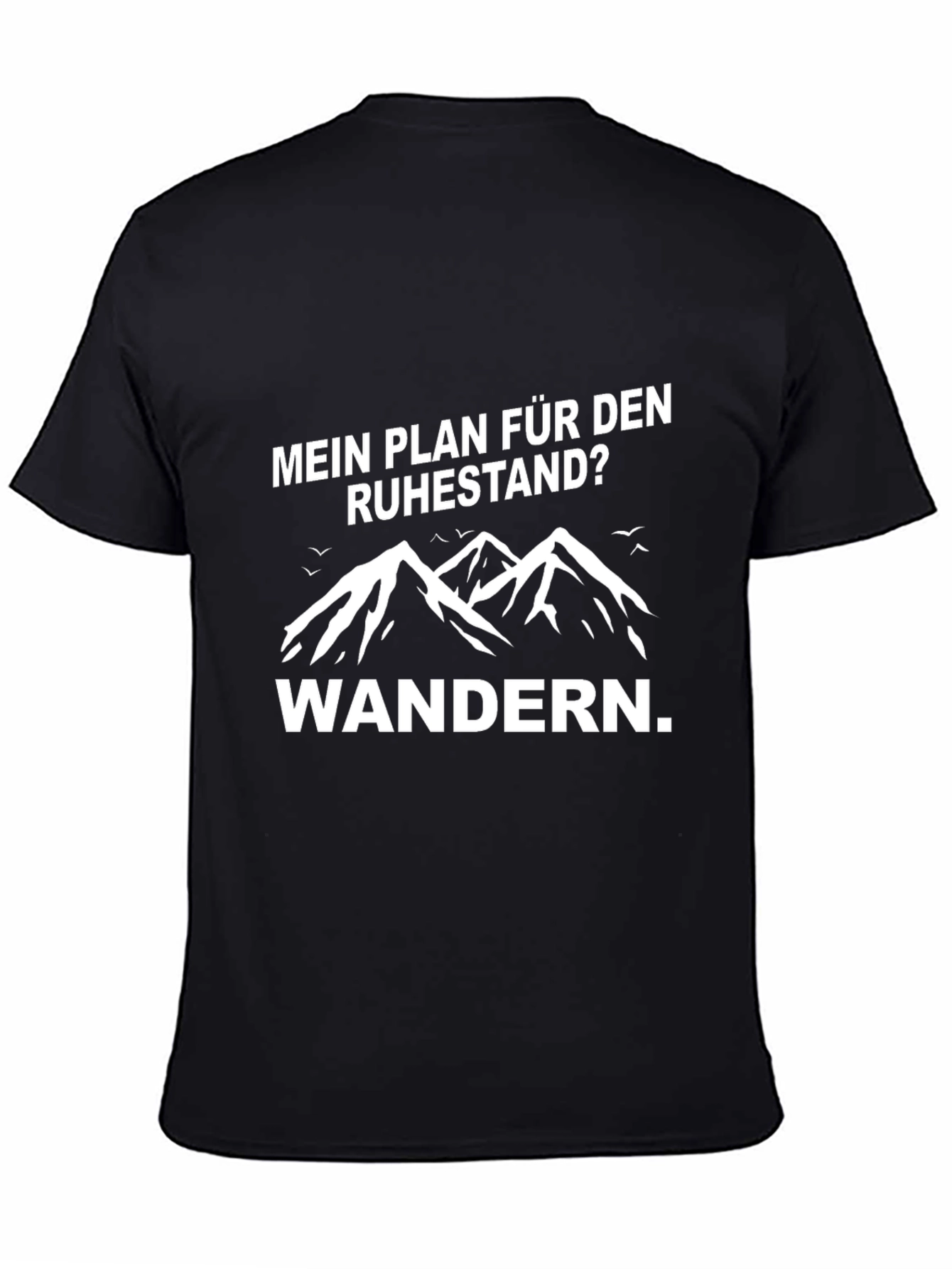 Mein Plan Fur Den Ruhestand Hiking T-Shirt