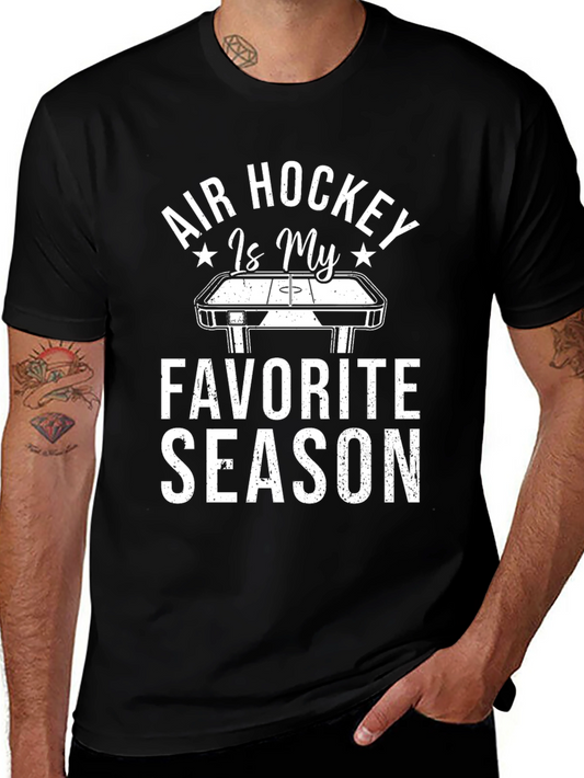 Air Hockey Is My Favorite Season T-Shirt