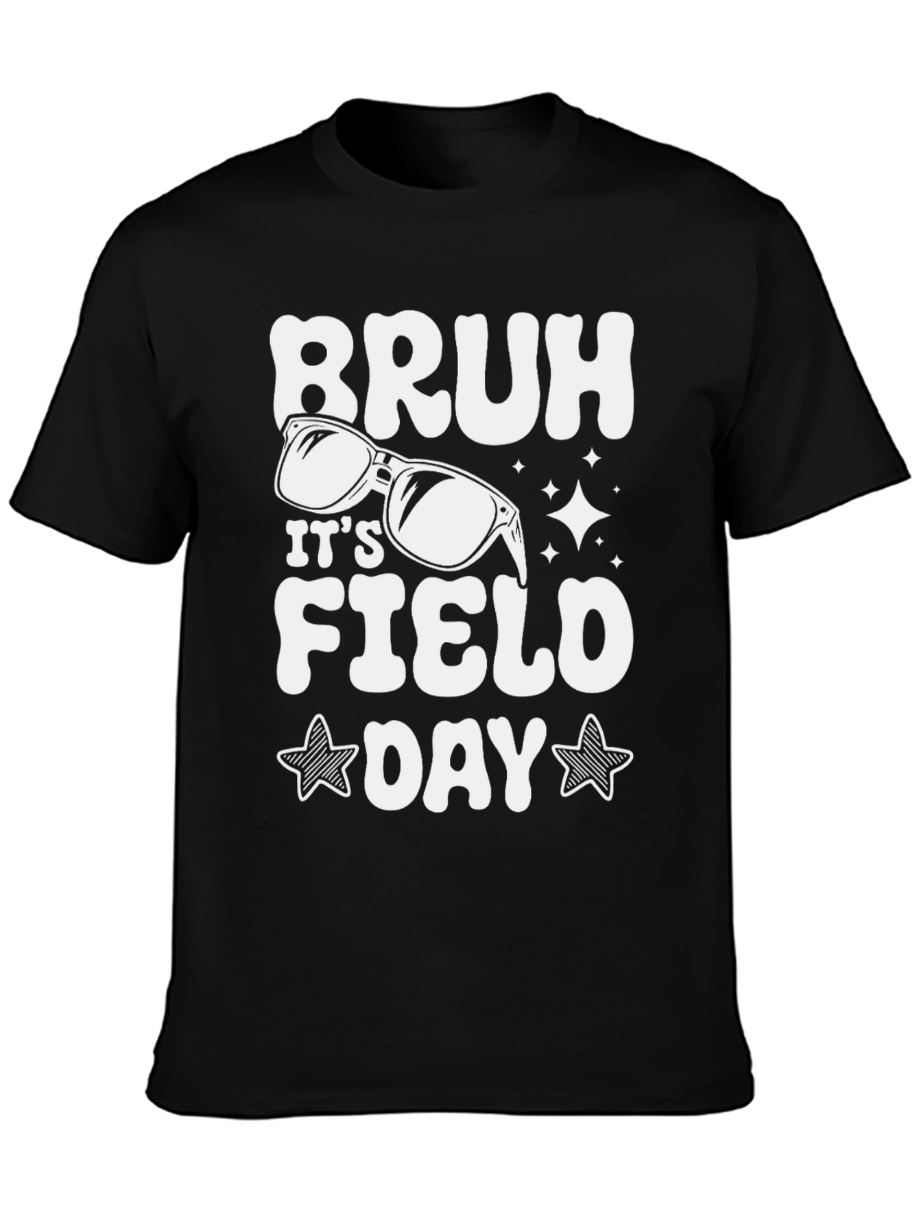 Bruh Its Field Day T-Shirt