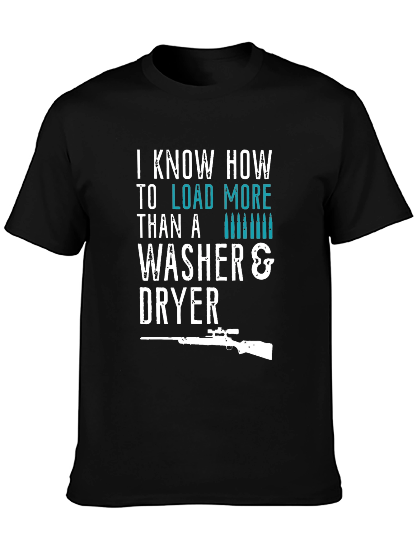 I Load More Than Washer & Dryer T-Shirt