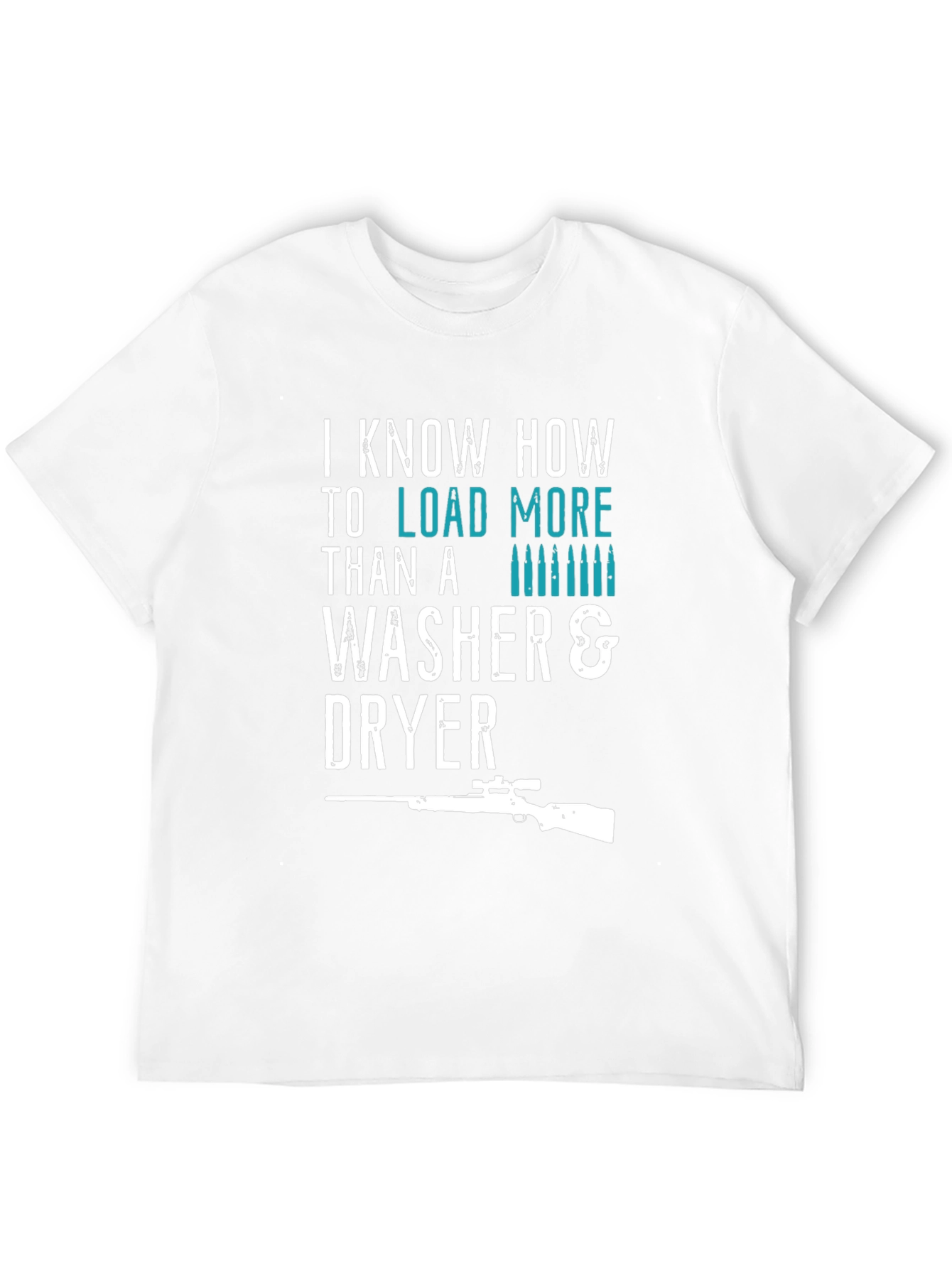 I Load More Than Washer & Dryer T-Shirt