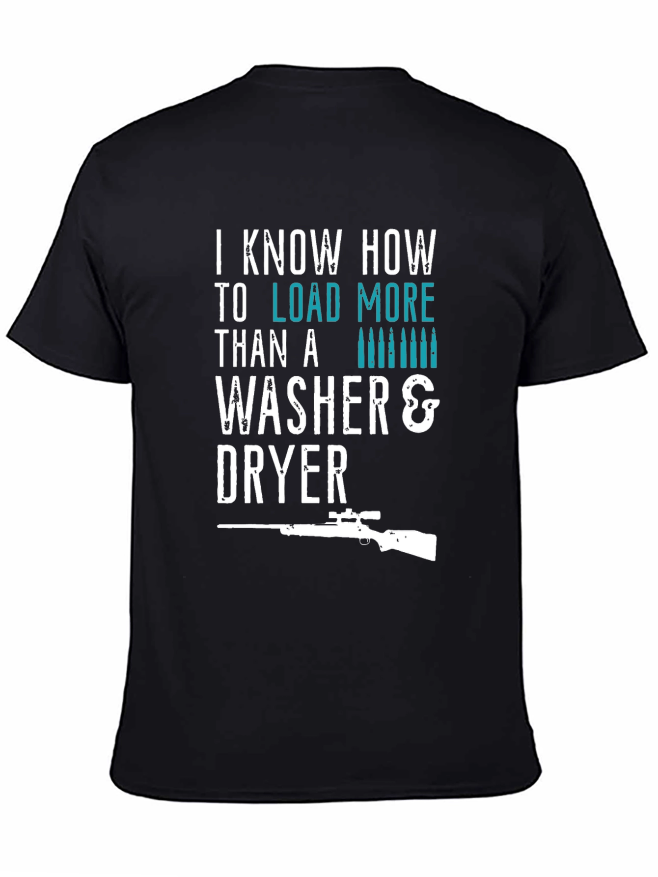I Load More Than Washer & Dryer T-Shirt