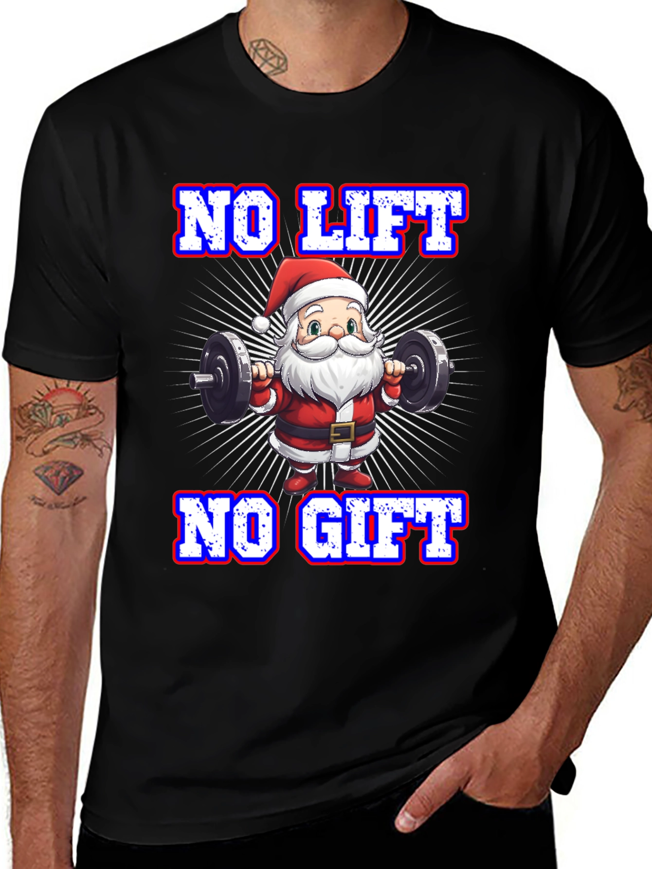 No Lift No Gift Santa Gym T-Shirt