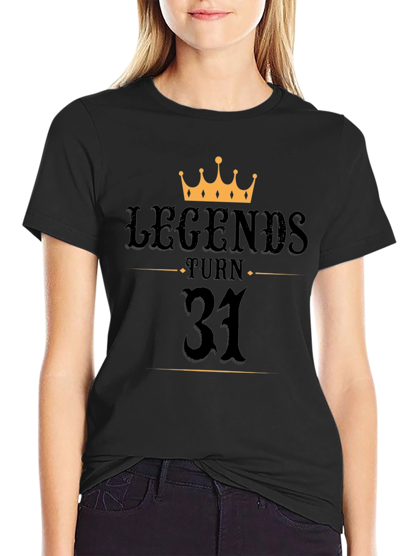 Legends Turn 31 Black T-Shirt