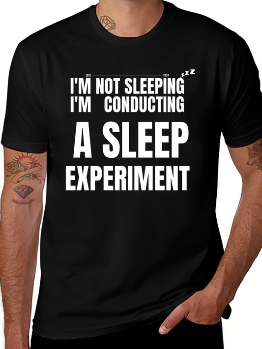 Conducting a Sleep Experiment Funny T-Shirt