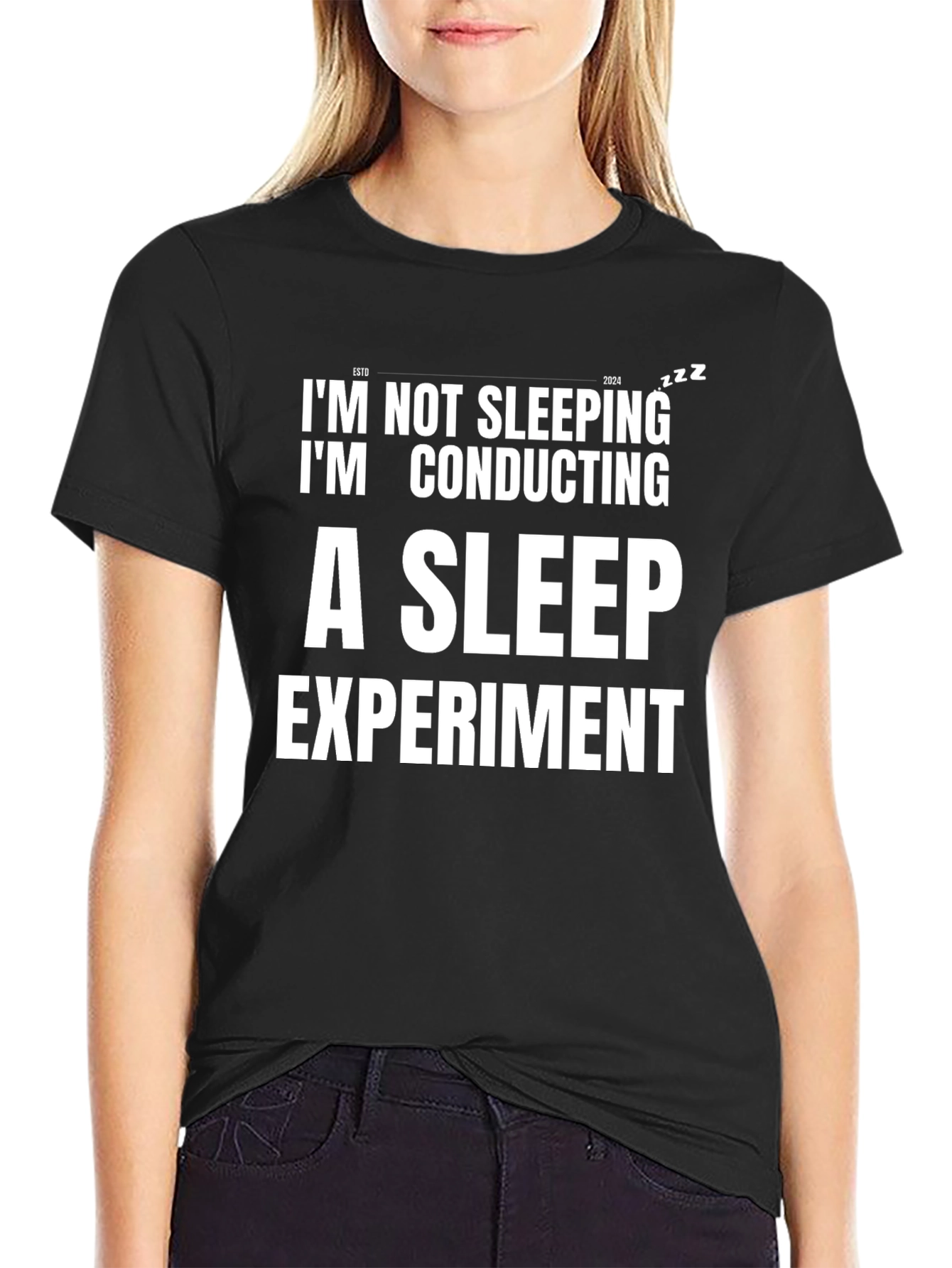 Conducting a Sleep Experiment Funny T-Shirt