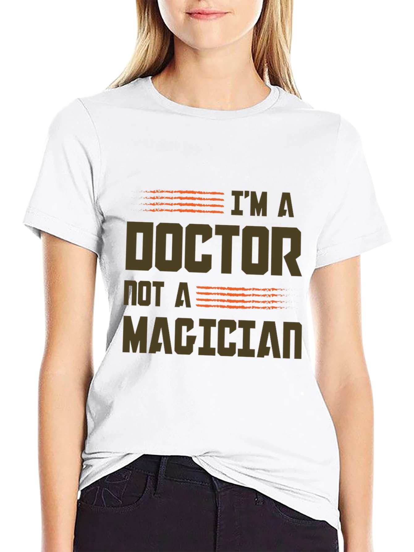 Im a Doctor Not a Magician Graphic Tee