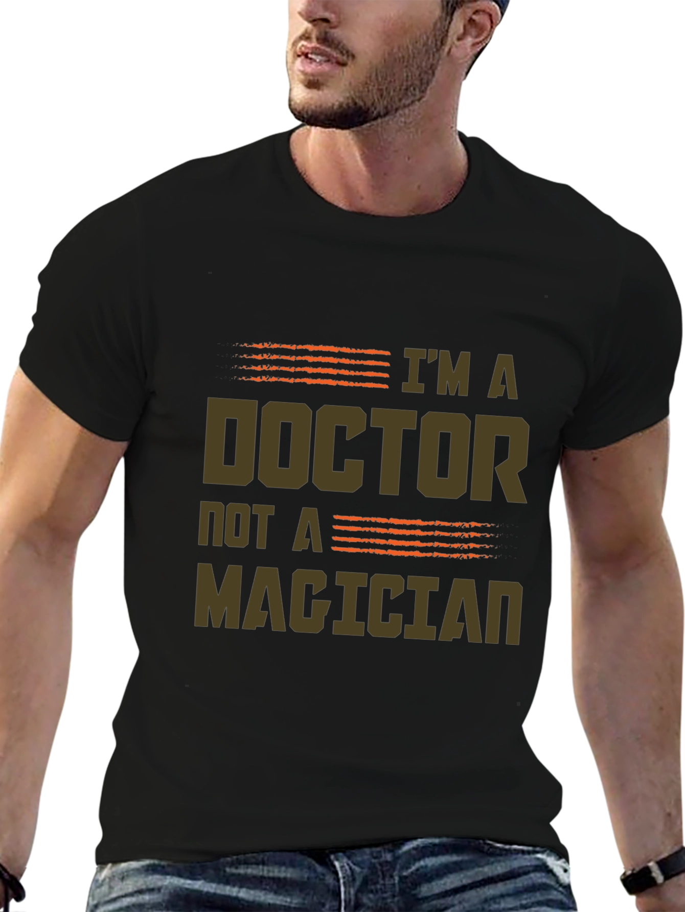 Im a Doctor Not a Magician Graphic Tee