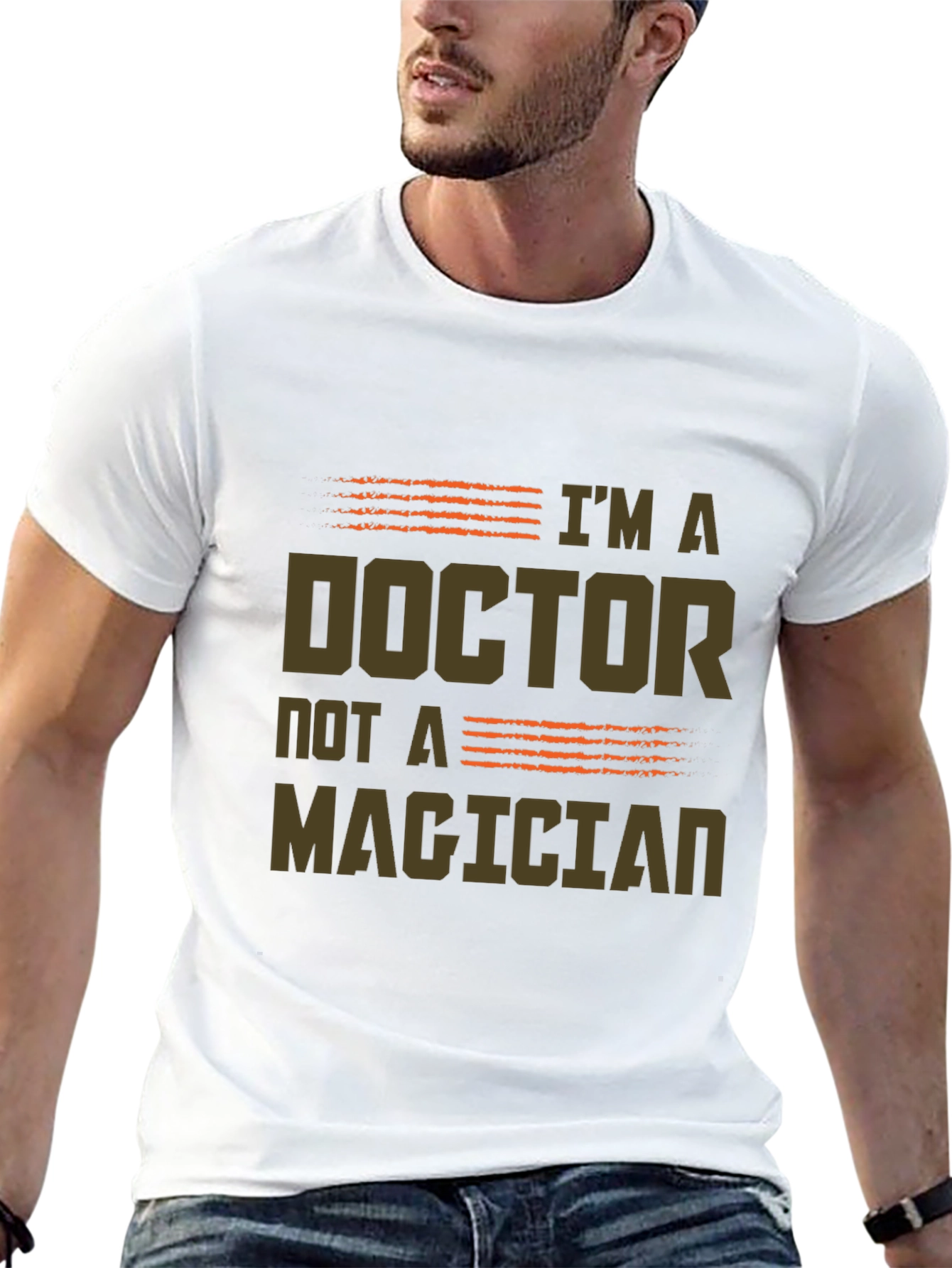 Im a Doctor Not a Magician Graphic Tee