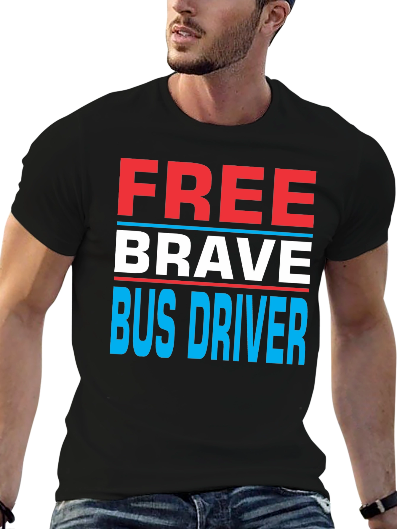 Free Brave Bus Driver Graphic Tee
