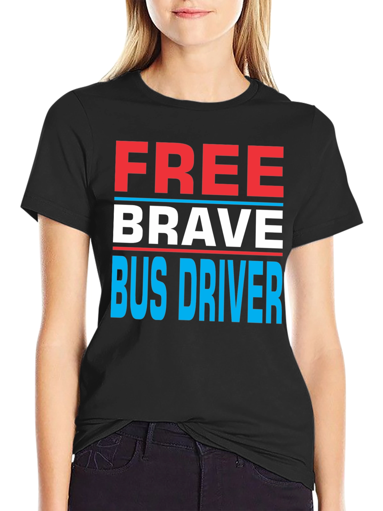 Free Brave Bus Driver Graphic Tee
