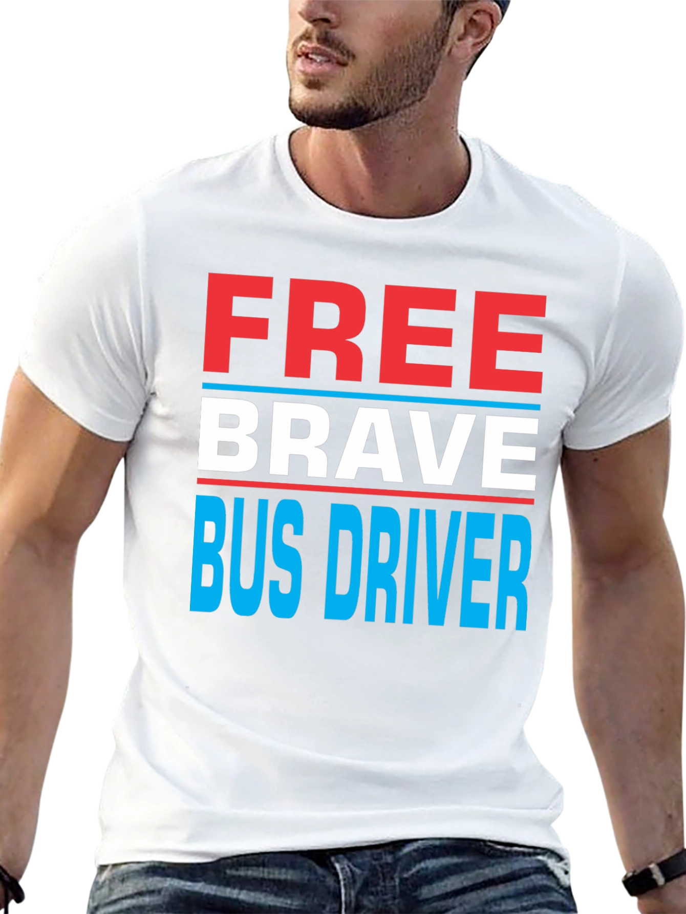 Free Brave Bus Driver Graphic Tee