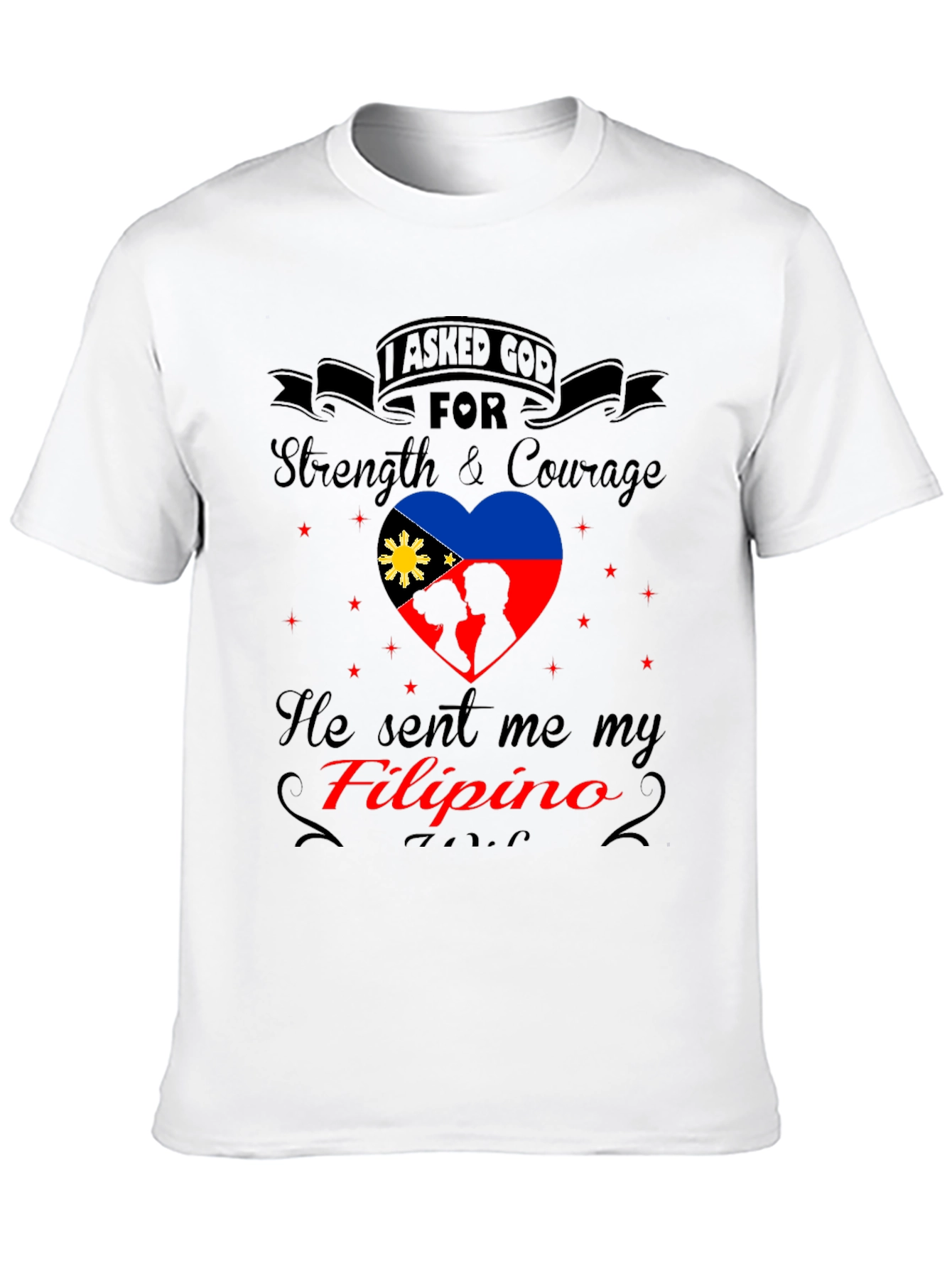 Filipino Pride T-Shirt - Strength & Courage Design