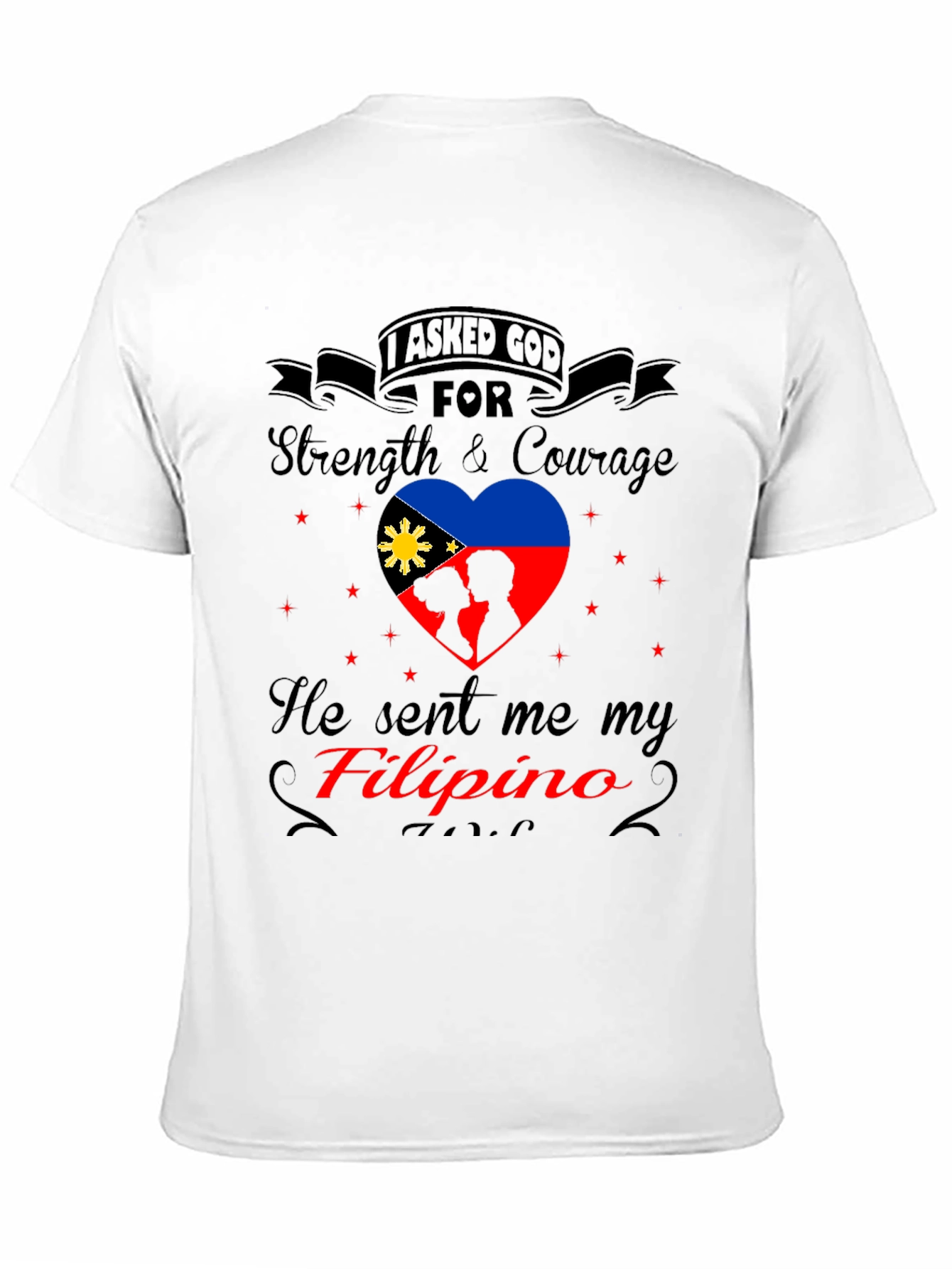 Filipino Pride T-Shirt - Strength & Courage Design