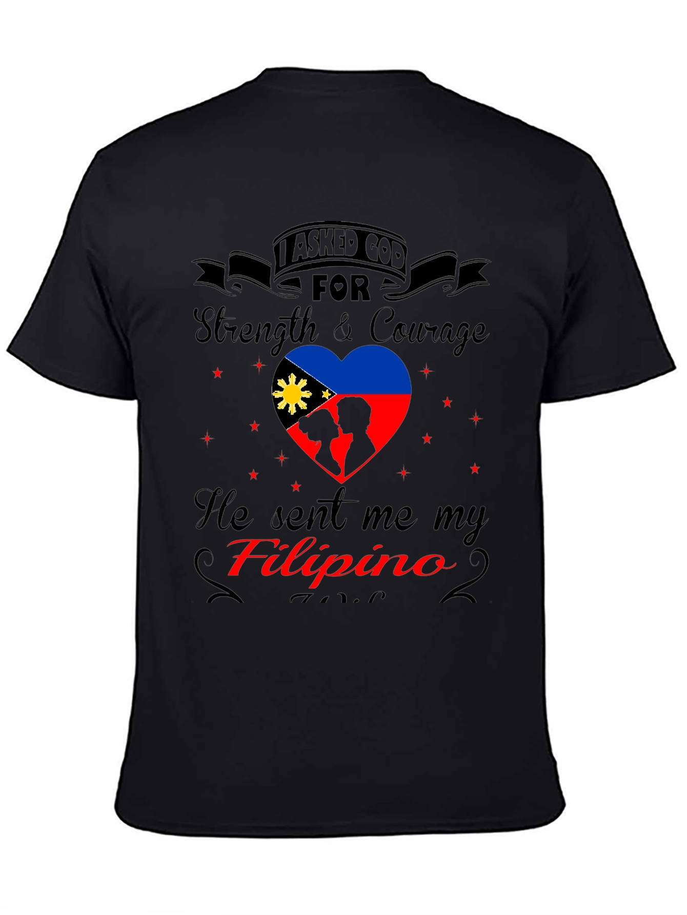 Filipino Pride T-Shirt - Strength & Courage Design