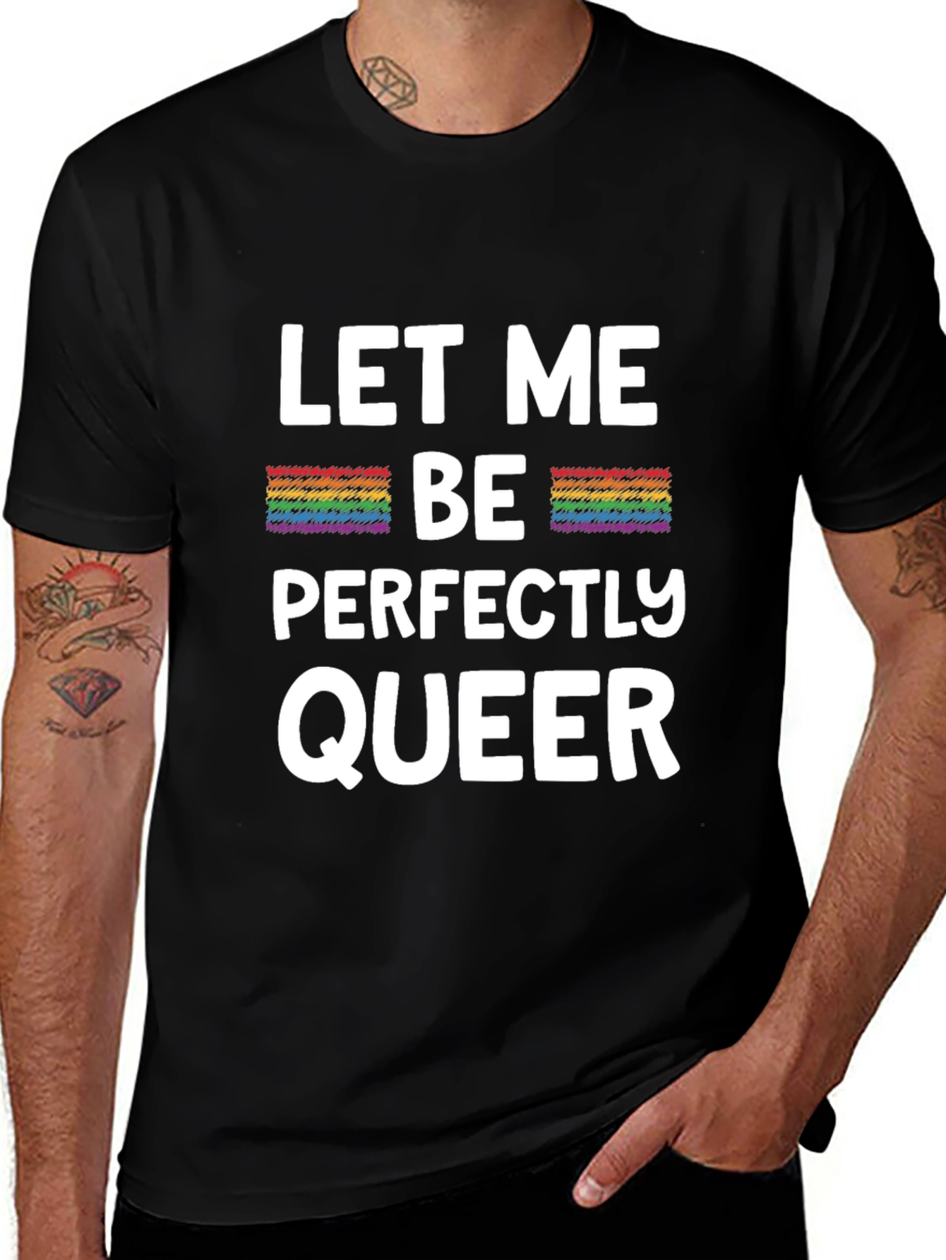 Let Me Be Perfectly Queer LGBTQ Pride T-Shirt