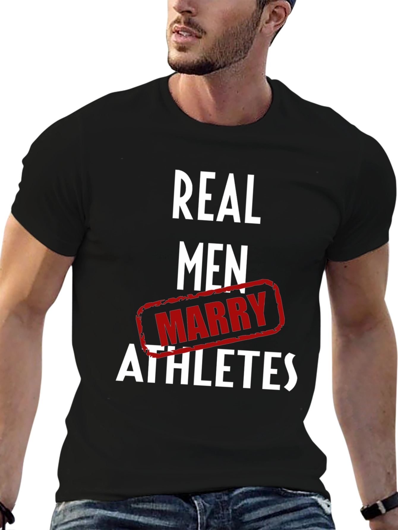 Real Men Marry Athletes Graphic T-Shirt