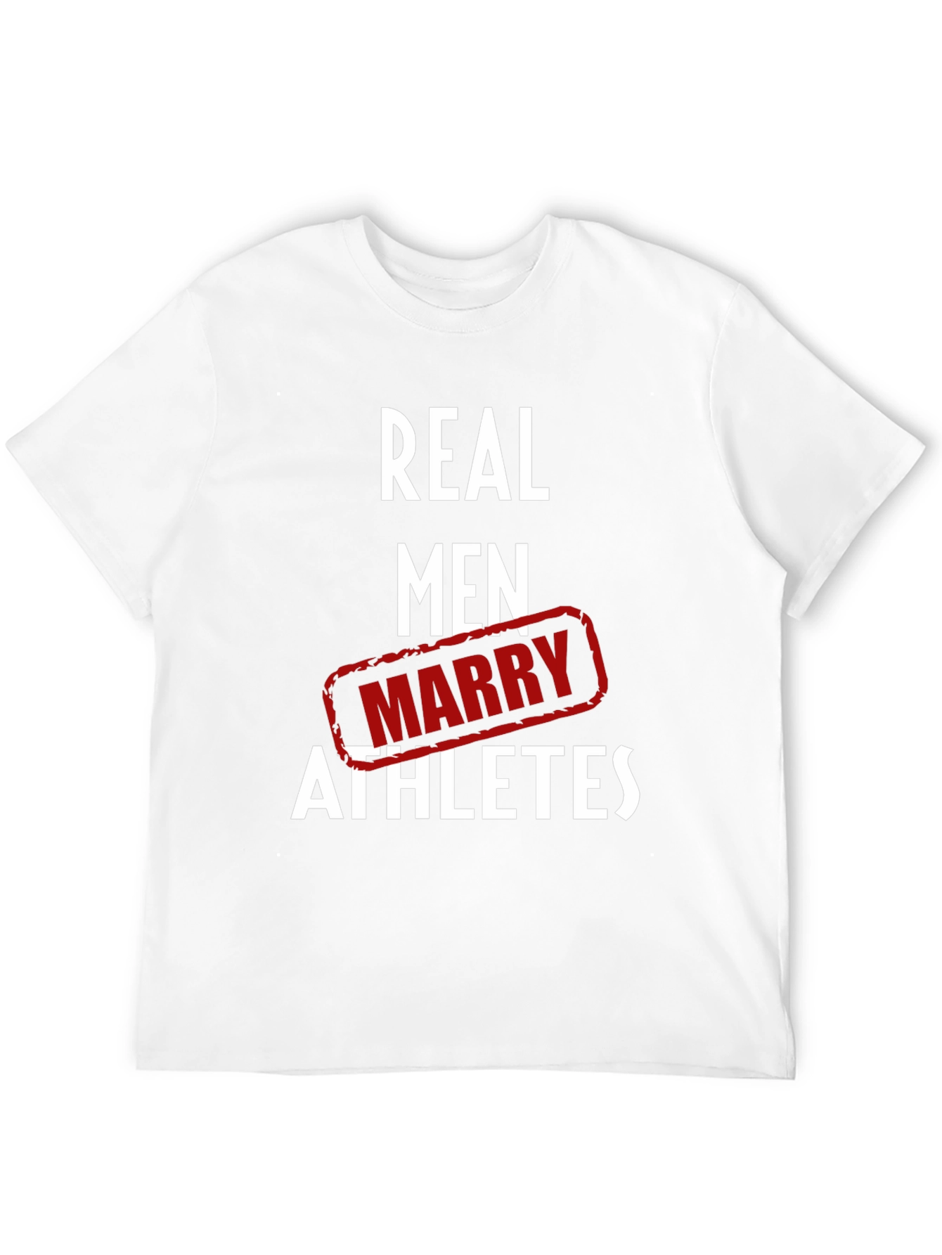 Real Men Marry Athletes Graphic T-Shirt