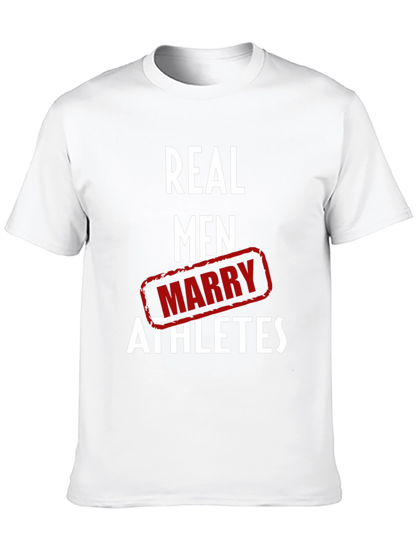 Real Men Marry Athletes Graphic T-Shirt