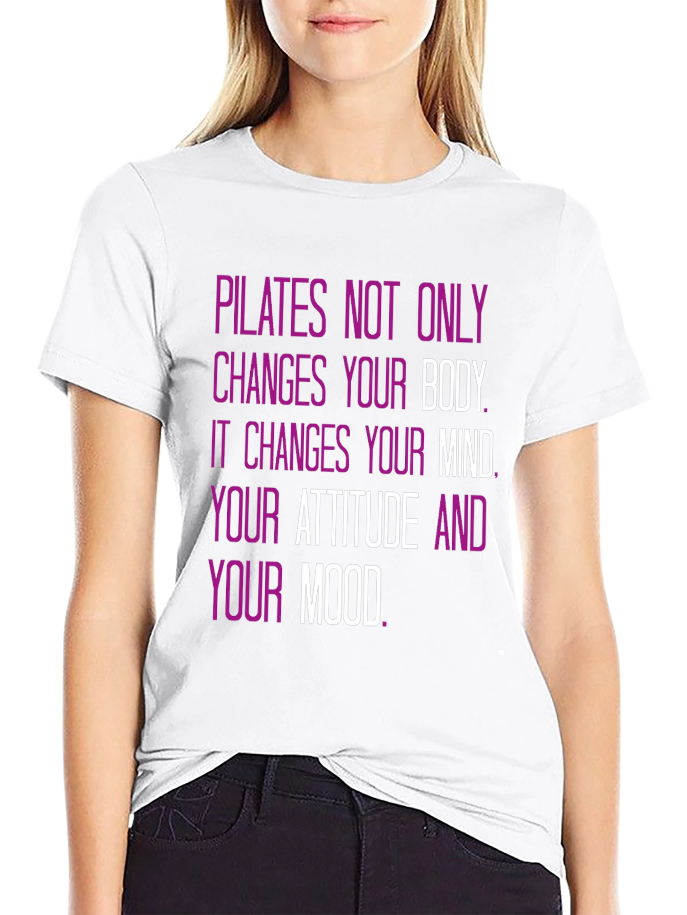 Pilates Mindset T-Shirt - Changes Your Body & Mind!