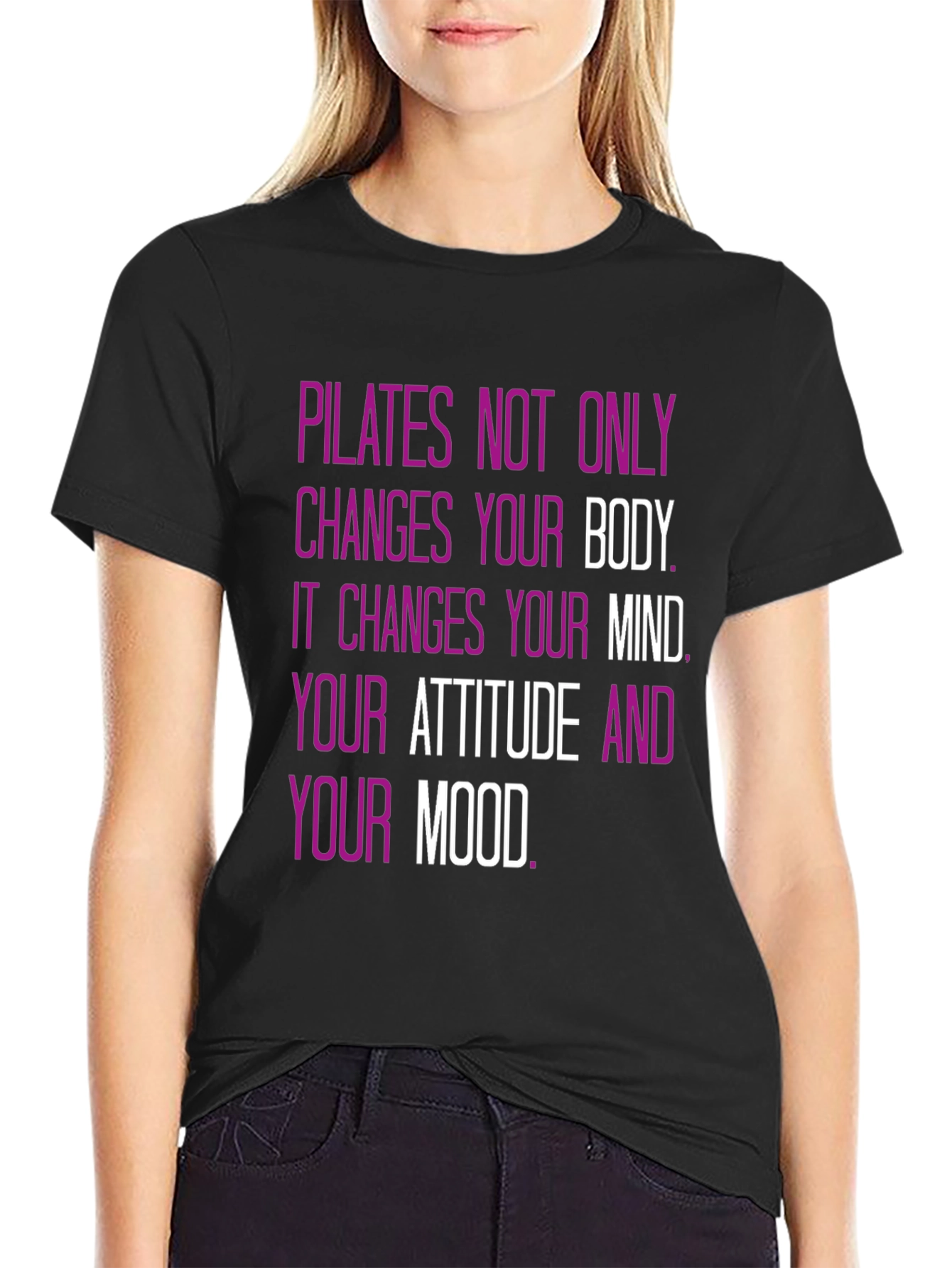 Pilates Mindset T-Shirt - Changes Your Body & Mind!