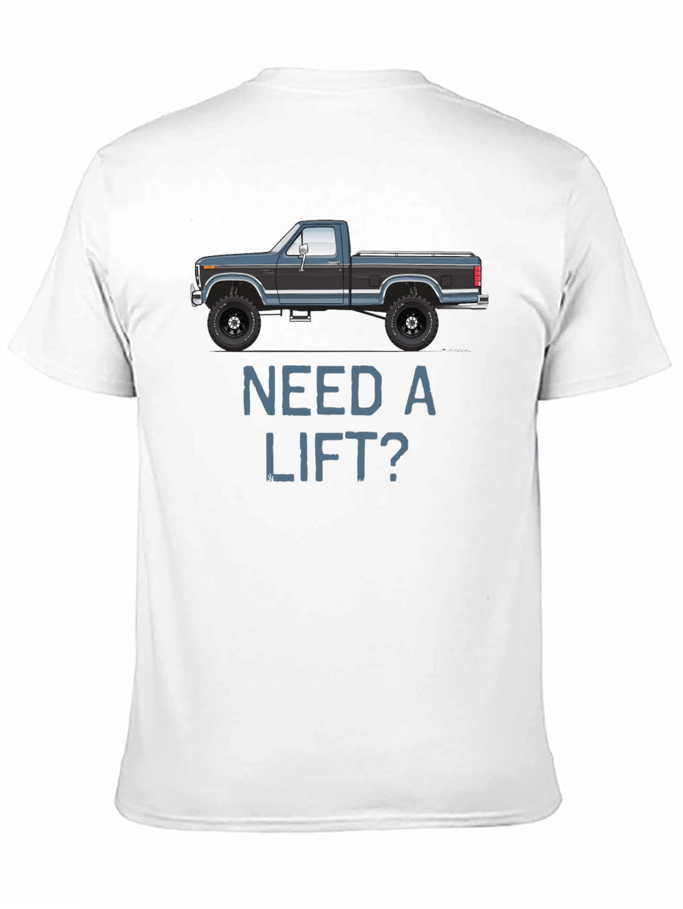 Need a Lift? Classic Truck Graphic Tee