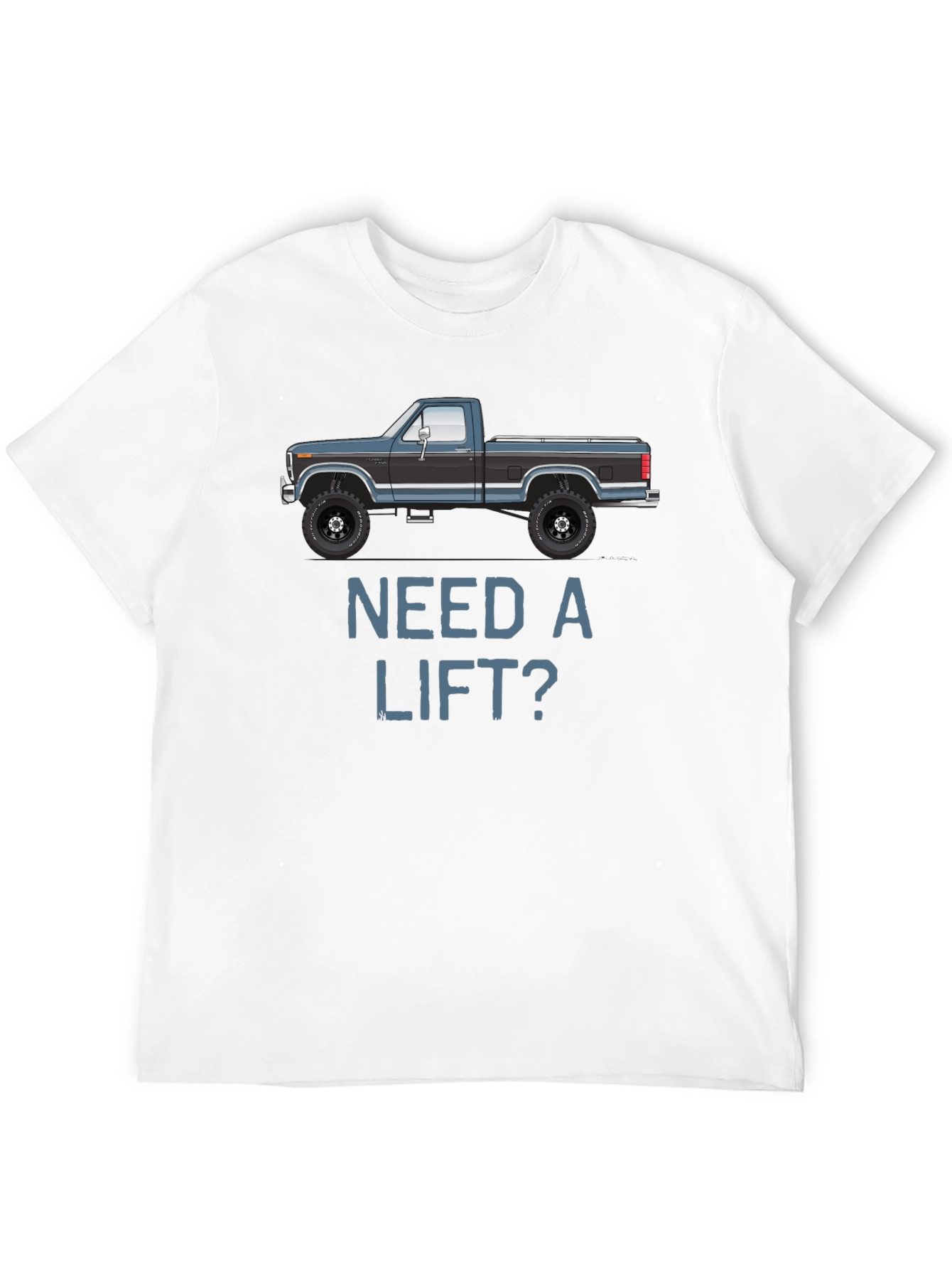 Need a Lift? Classic Truck Graphic Tee