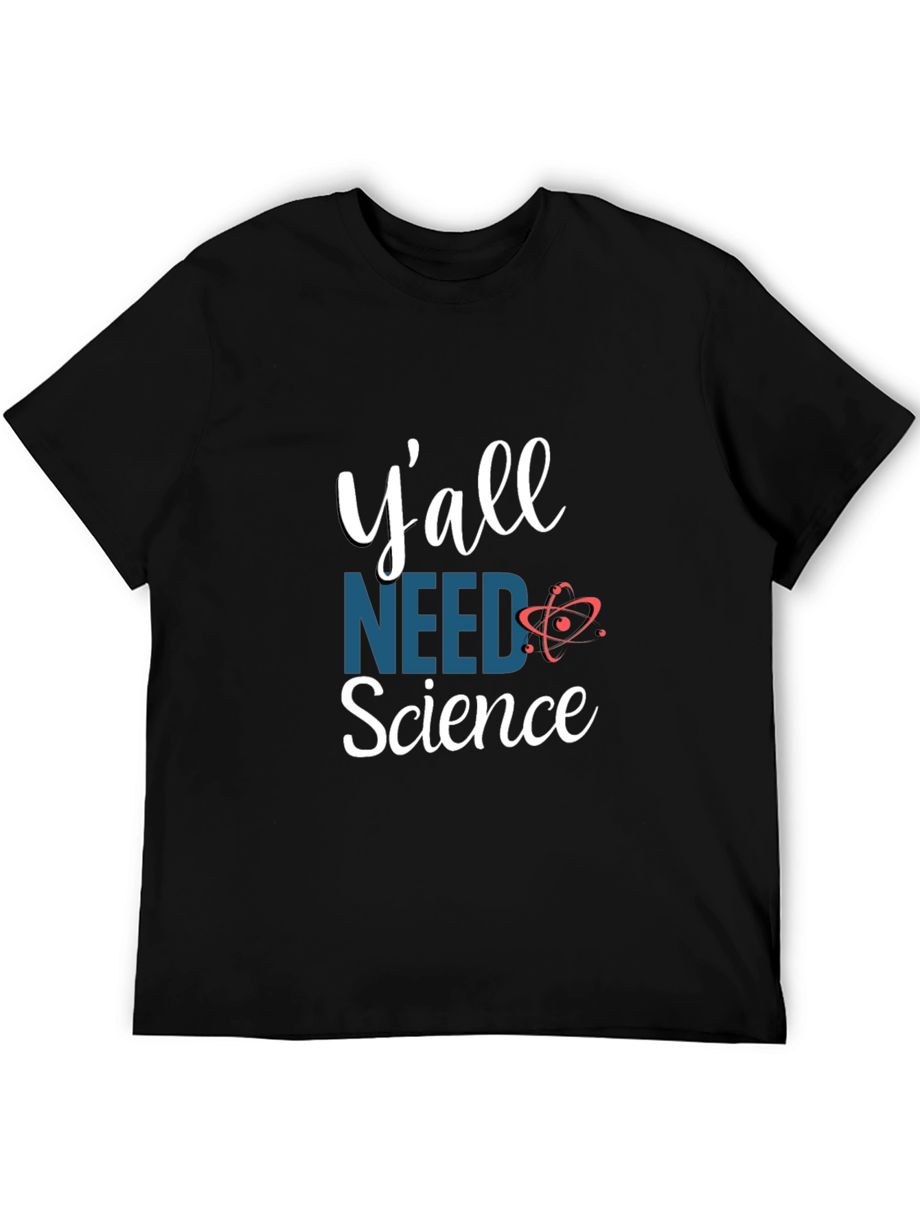 Yall Need Science Graphic Tee