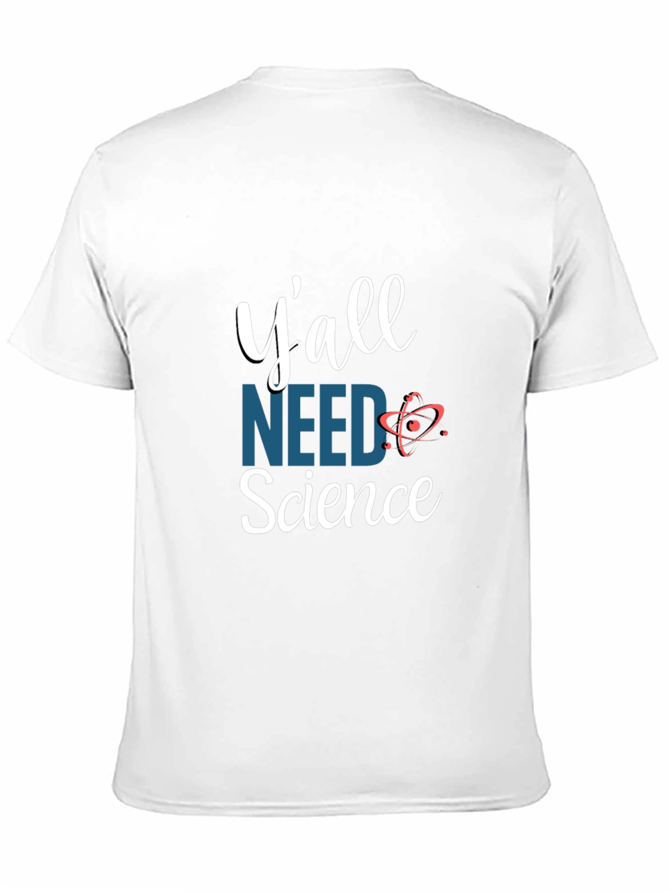 Yall Need Science Graphic Tee