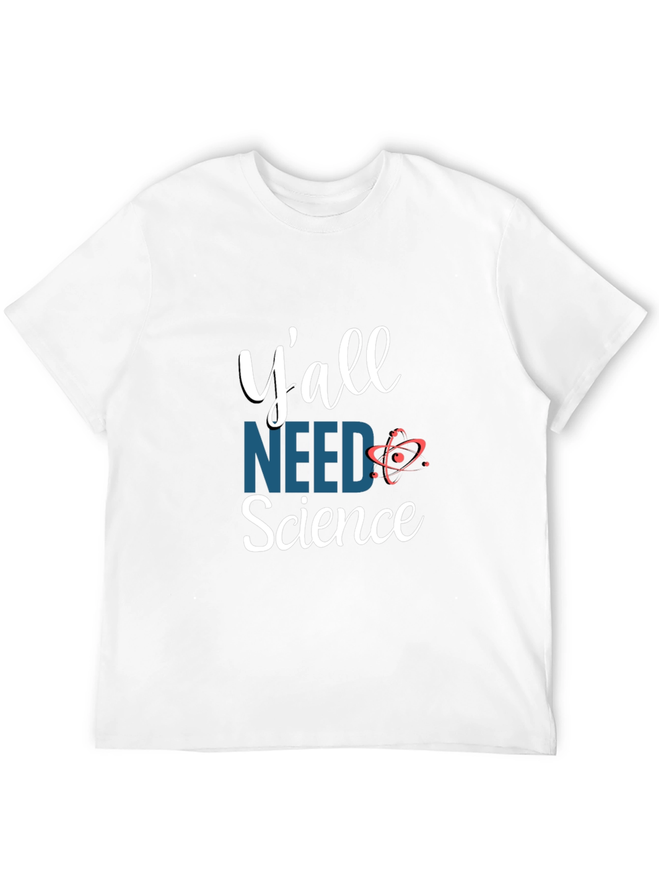 Yall Need Science Graphic Tee