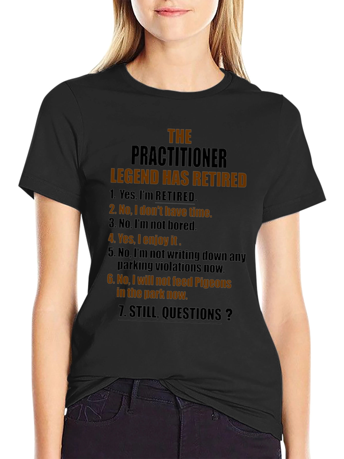 Retired Practitioner Legend Graphic T-Shirt