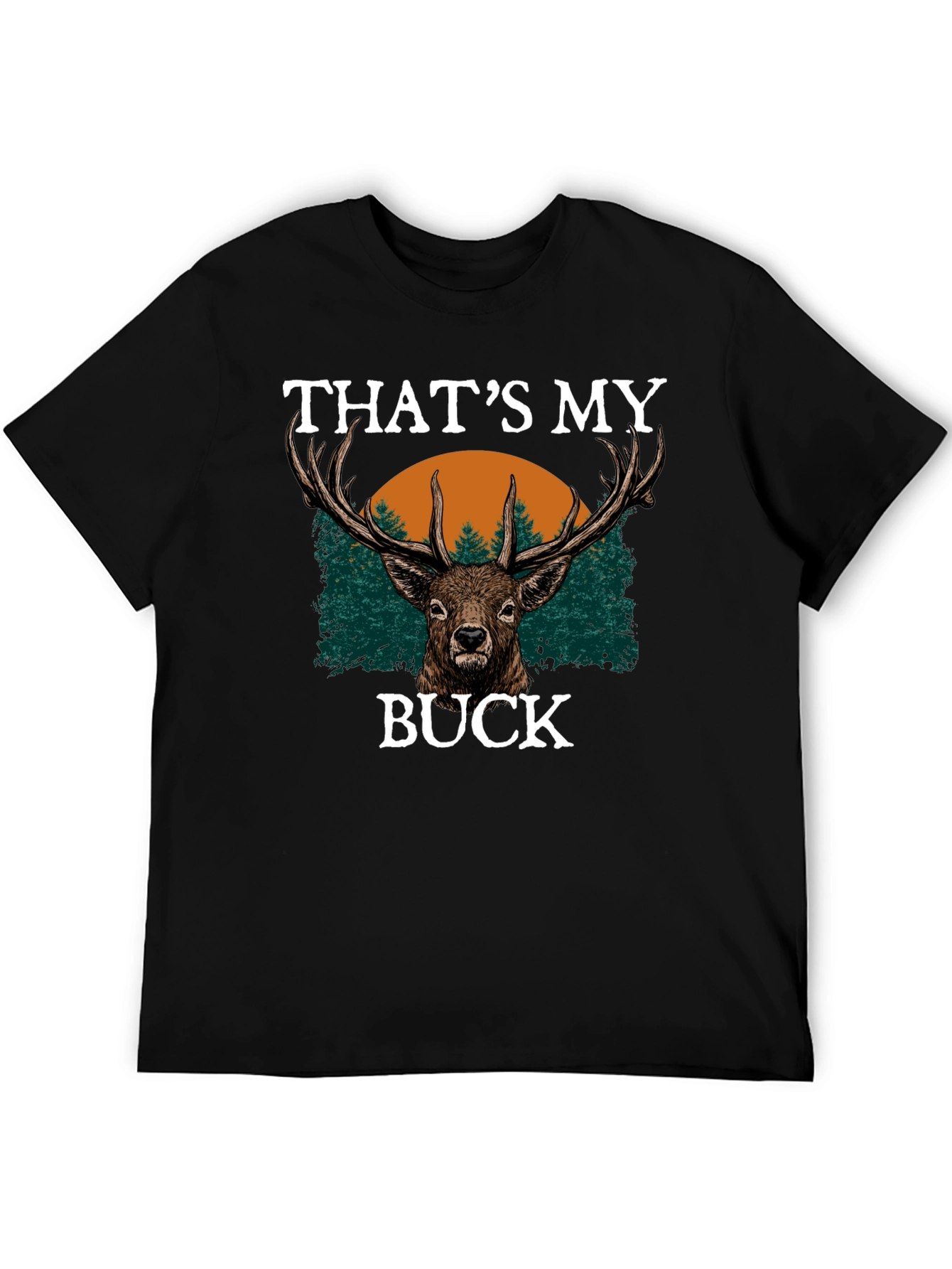 Thats My Buck T-Shirt