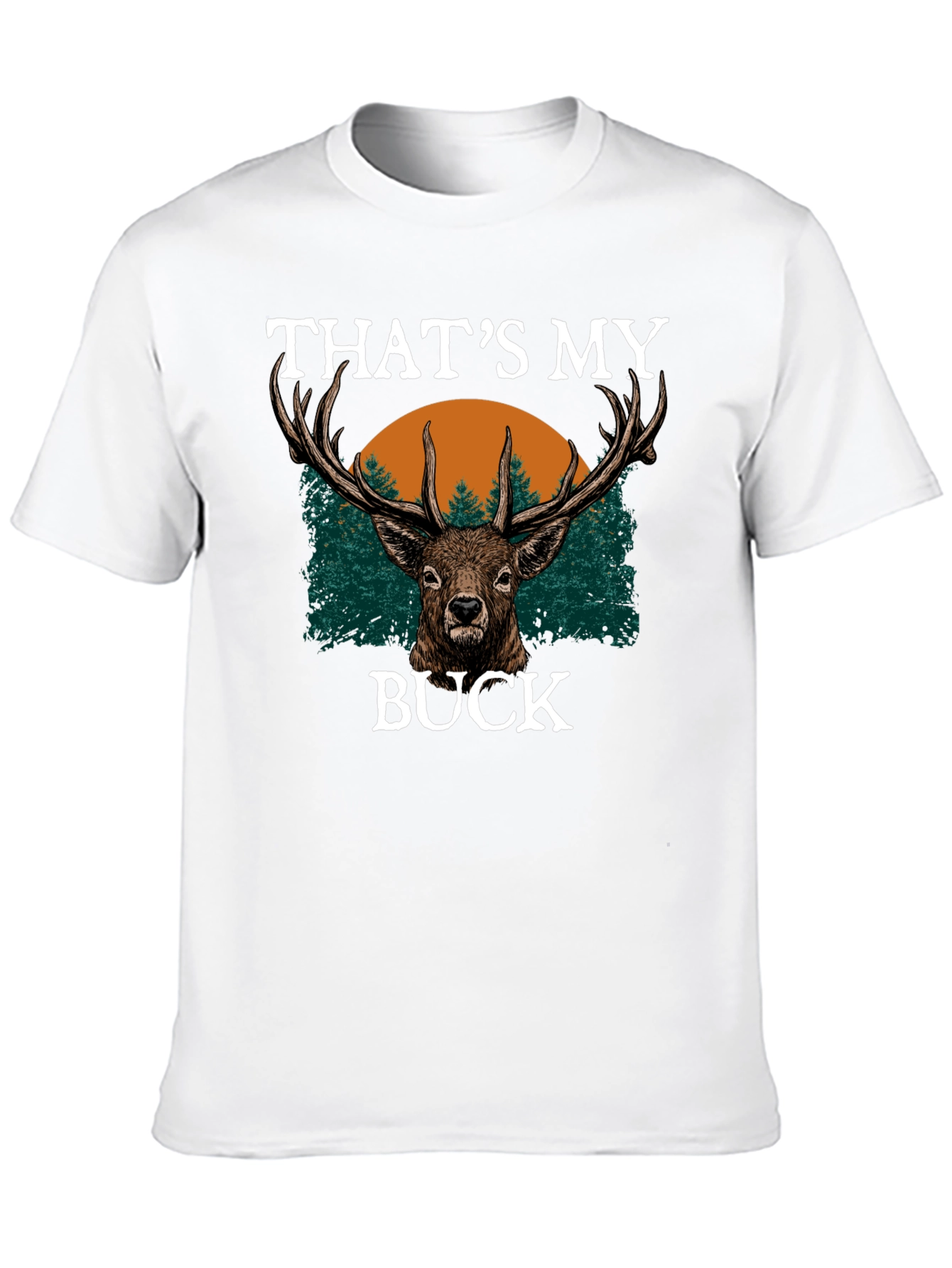 Thats My Buck T-Shirt