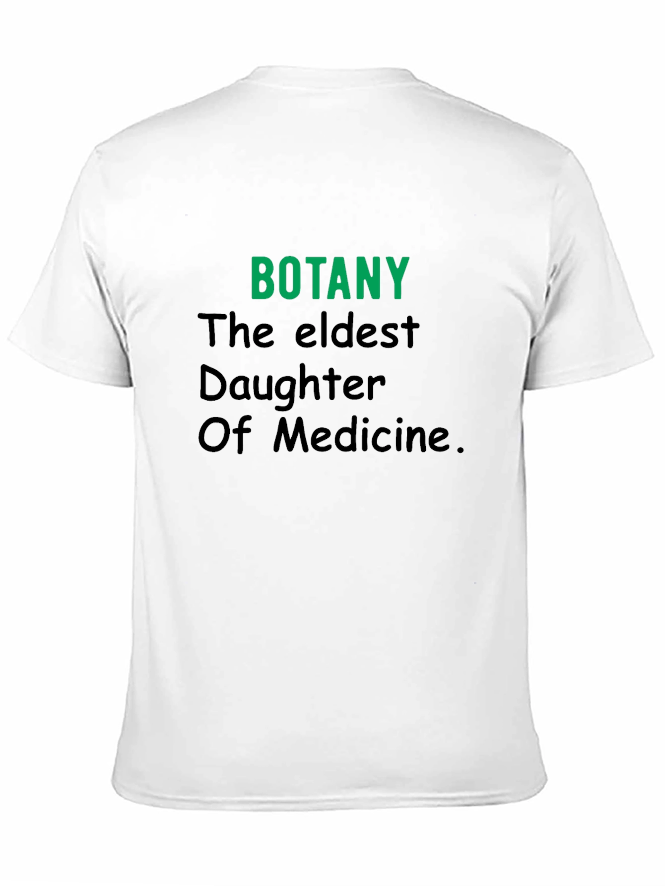 Botany T-Shirt: Eldest Daughter of Medicine