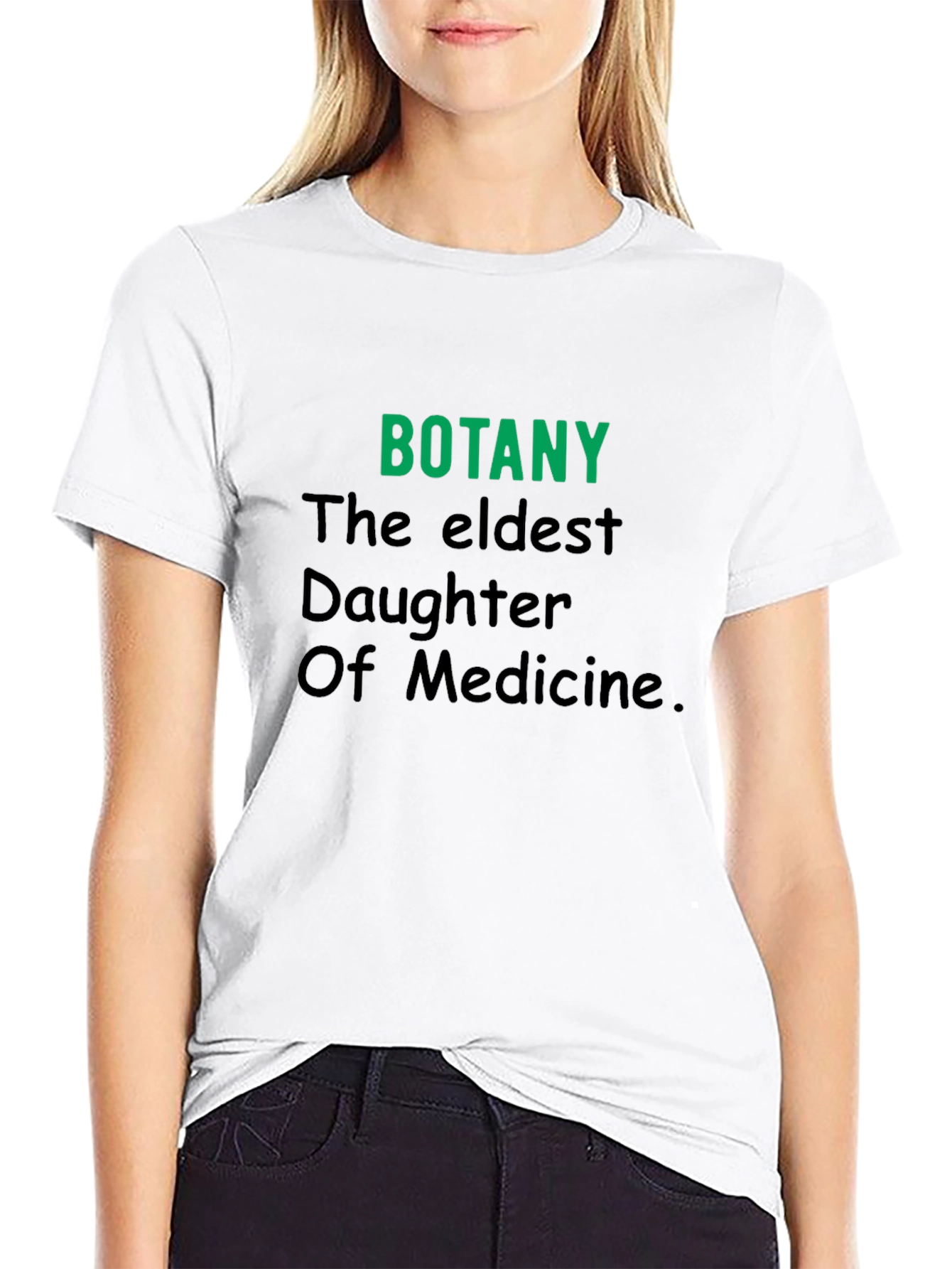 Botany T-Shirt: Eldest Daughter of Medicine