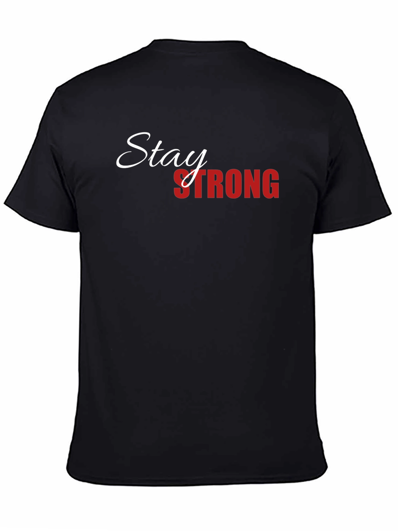Stay Strong Graphic T-Shirt - Black