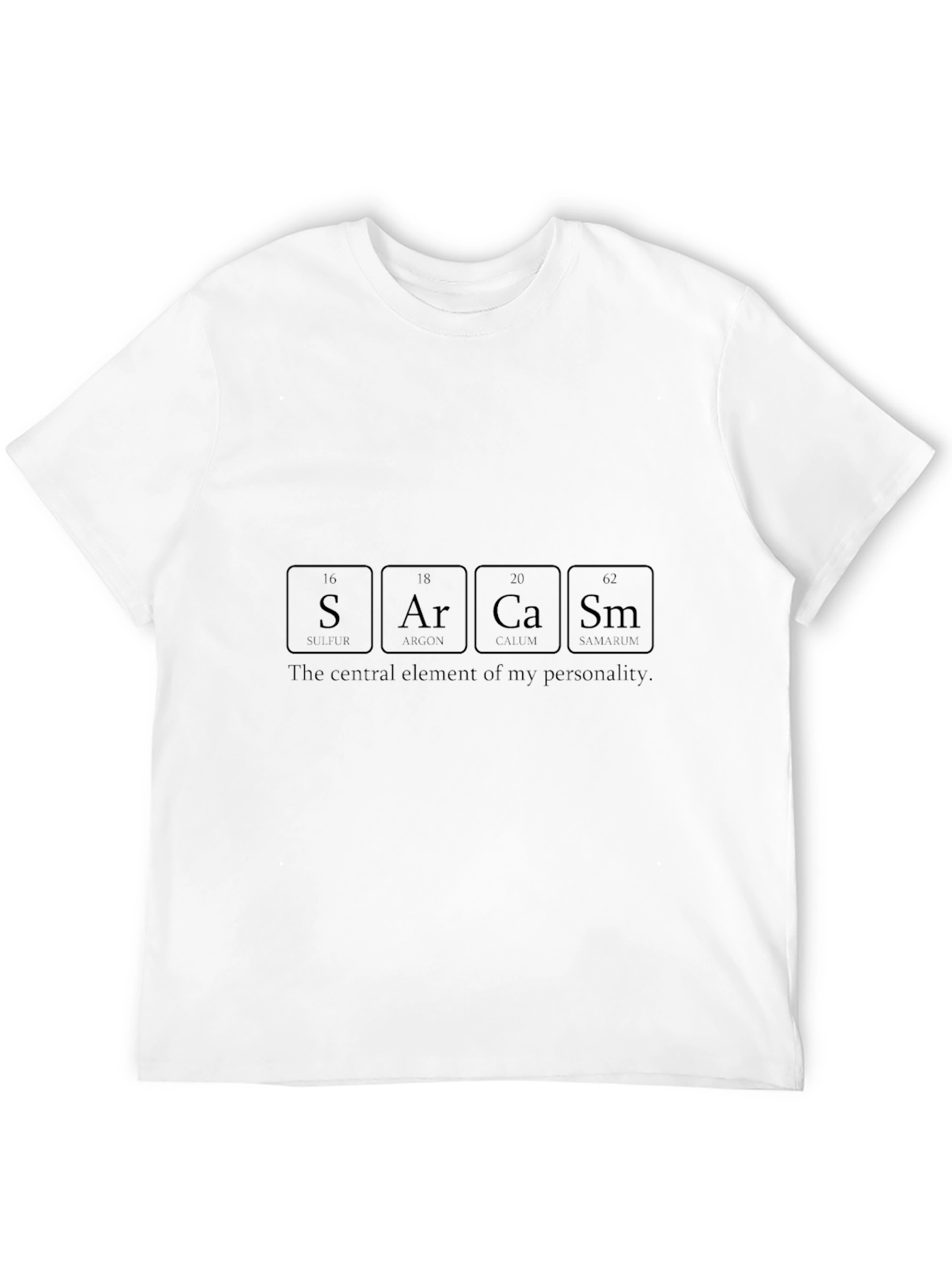 Sarcasm Periodic Table Elements Graphic Tee