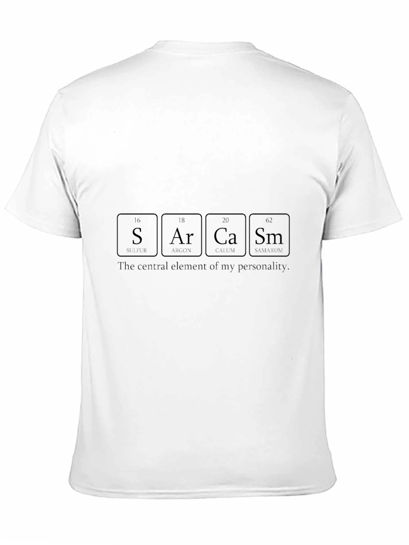 Sarcasm Periodic Table Elements Graphic Tee