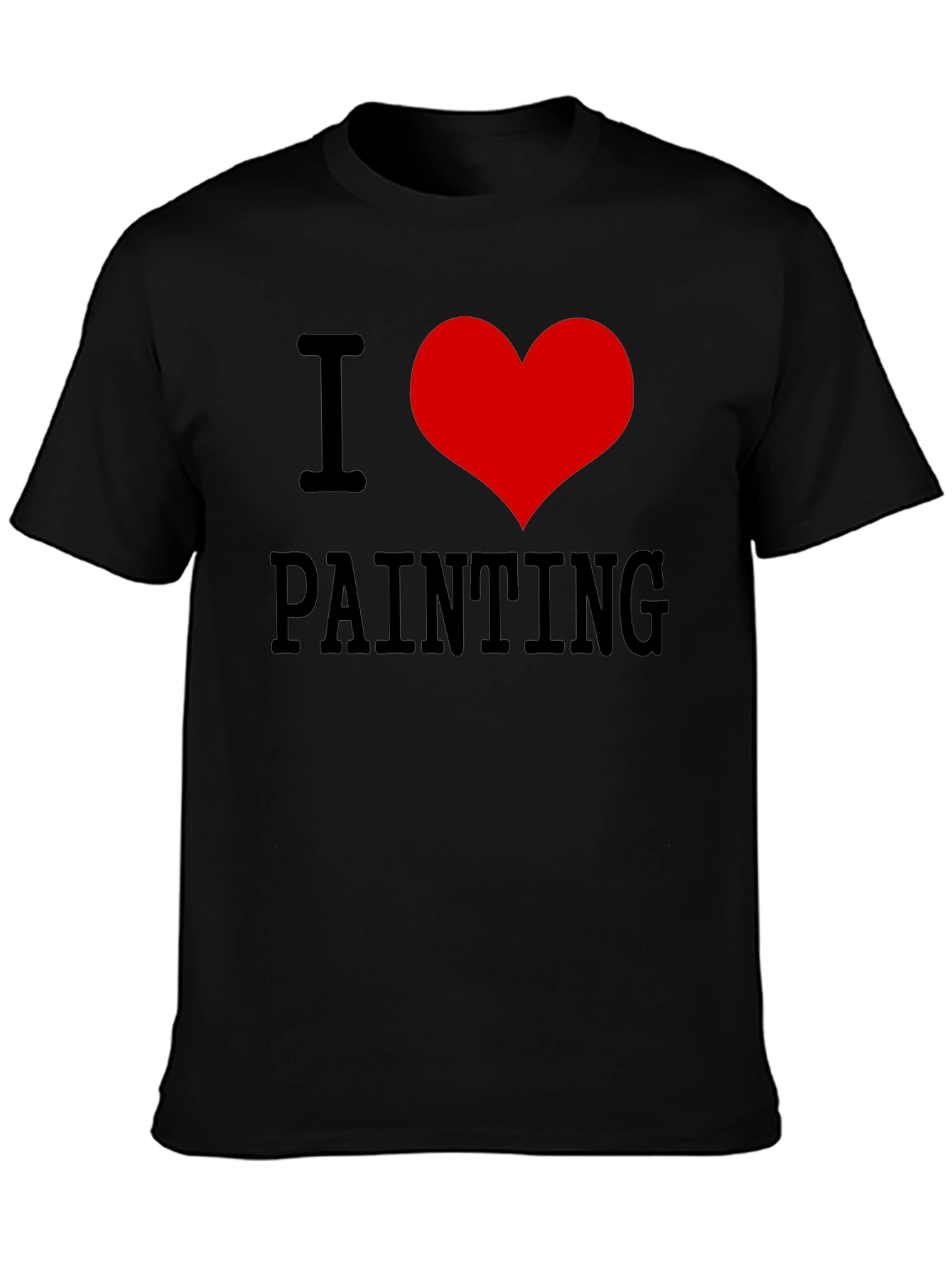 I Love Painting T-Shirt - Artistic Expression Tee