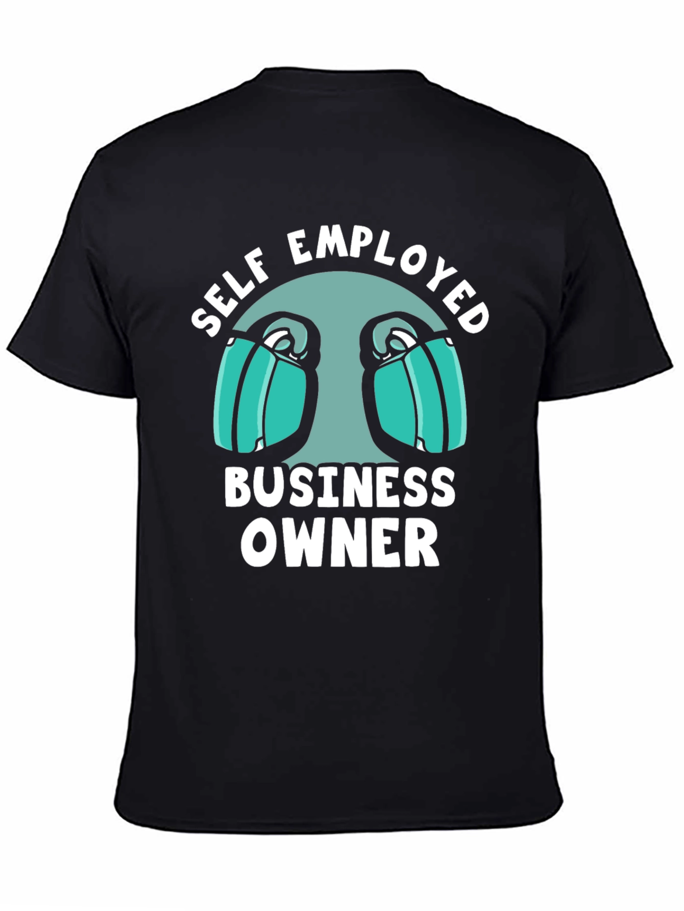 Self Employed Business Owner T-Shirt - Black