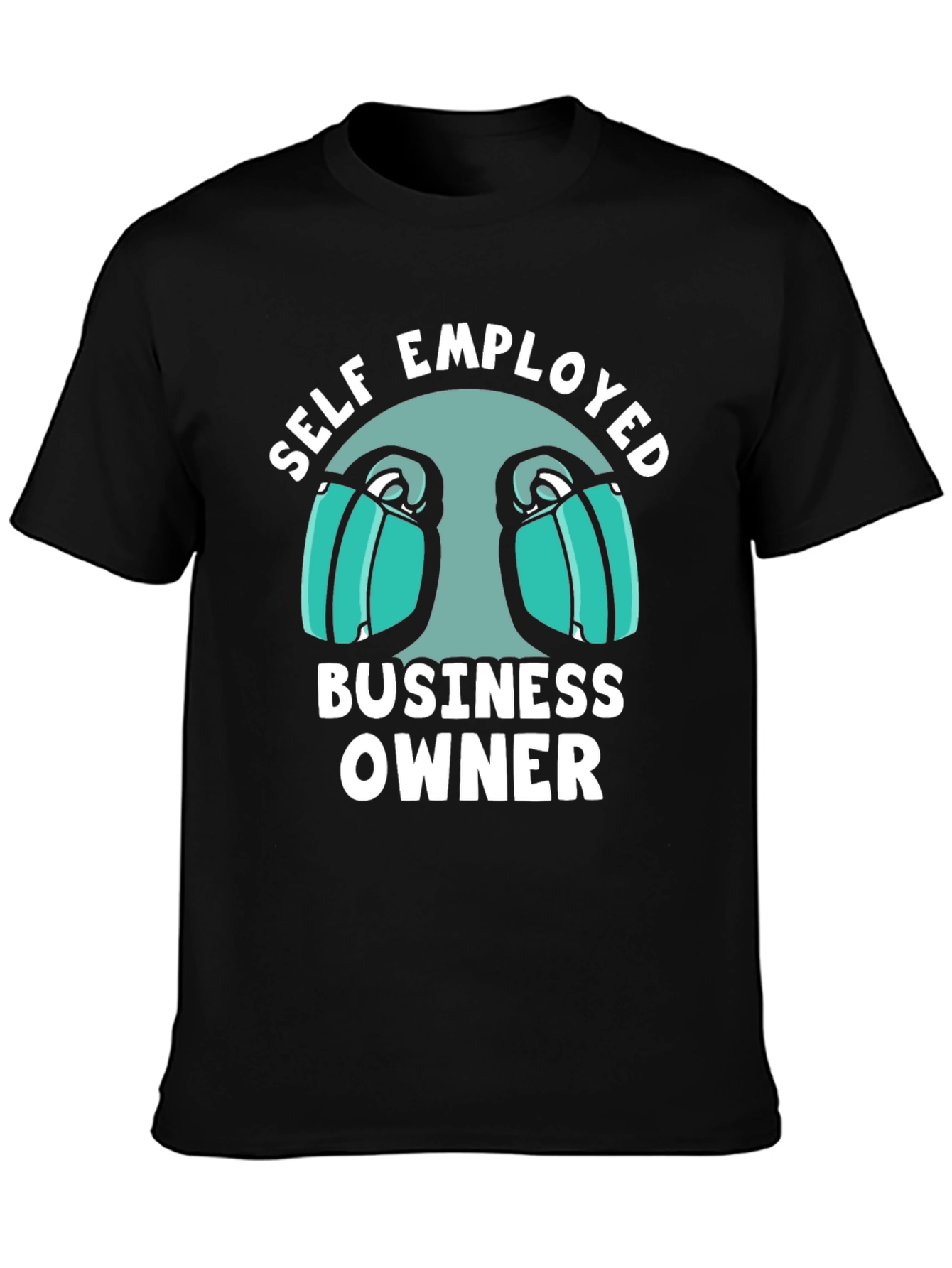 Self Employed Business Owner T-Shirt - Black