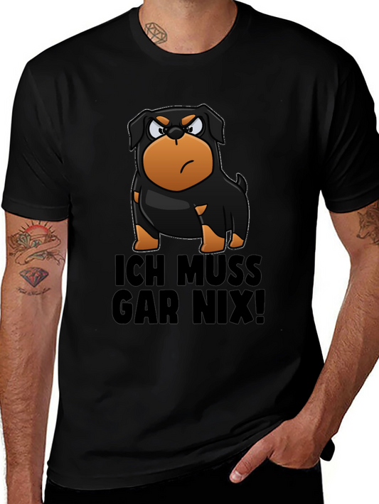 Funny Rottweiler Ich Muss Gar Nix! T-Shirt