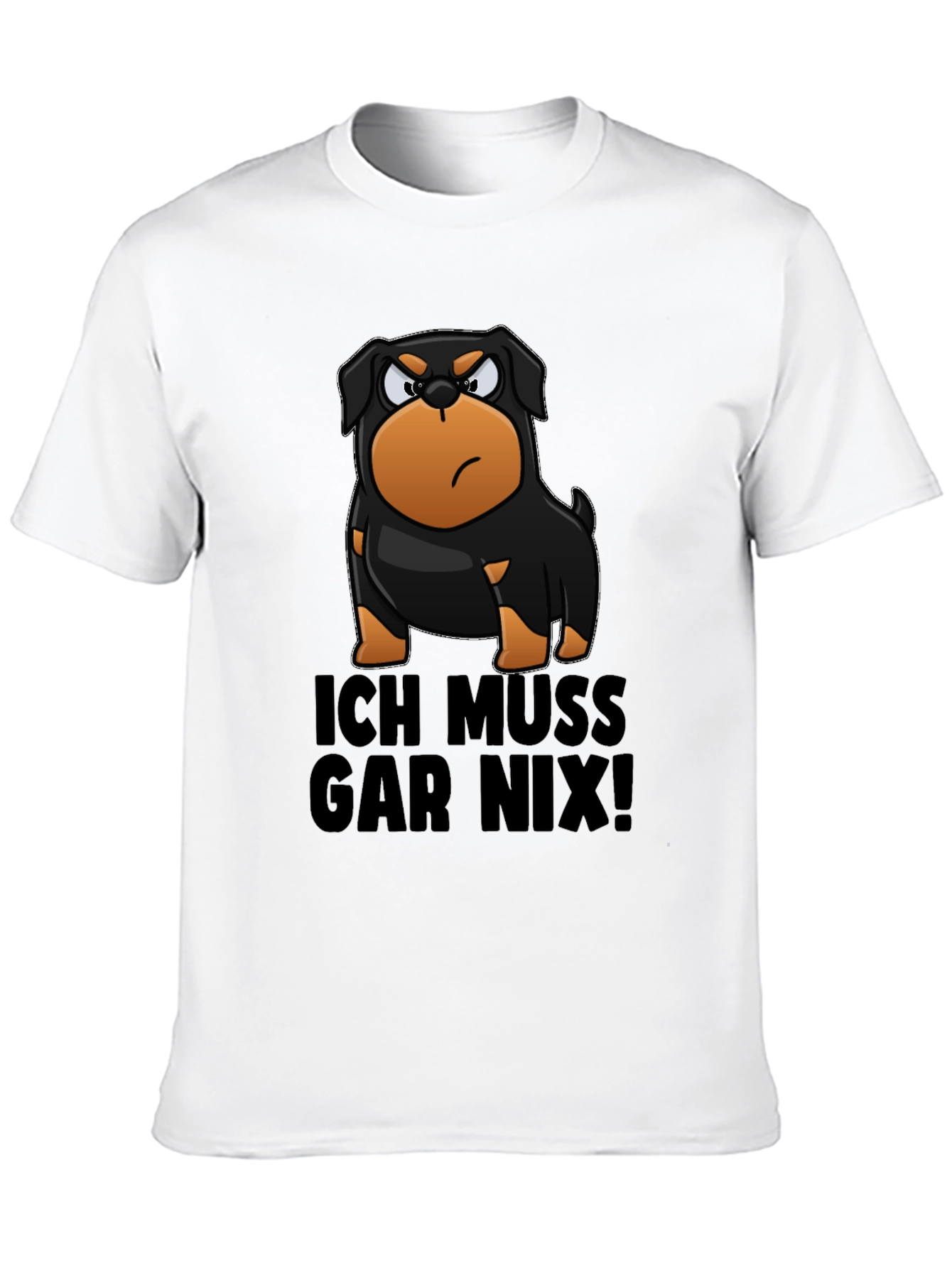 Funny Rottweiler Ich Muss Gar Nix! T-Shirt