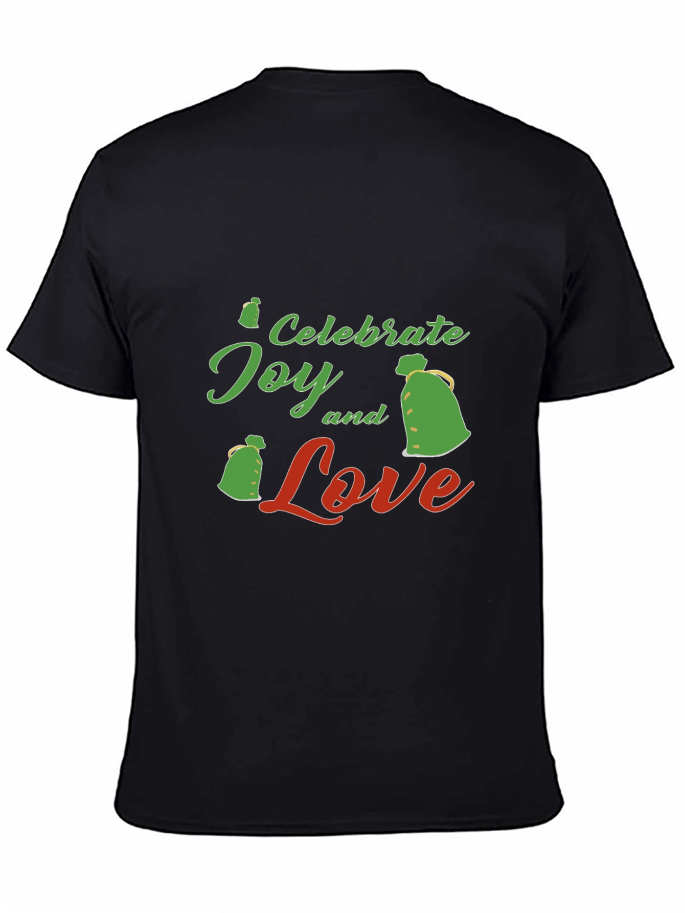 Celebrate Joy and Love Black T-Shirt