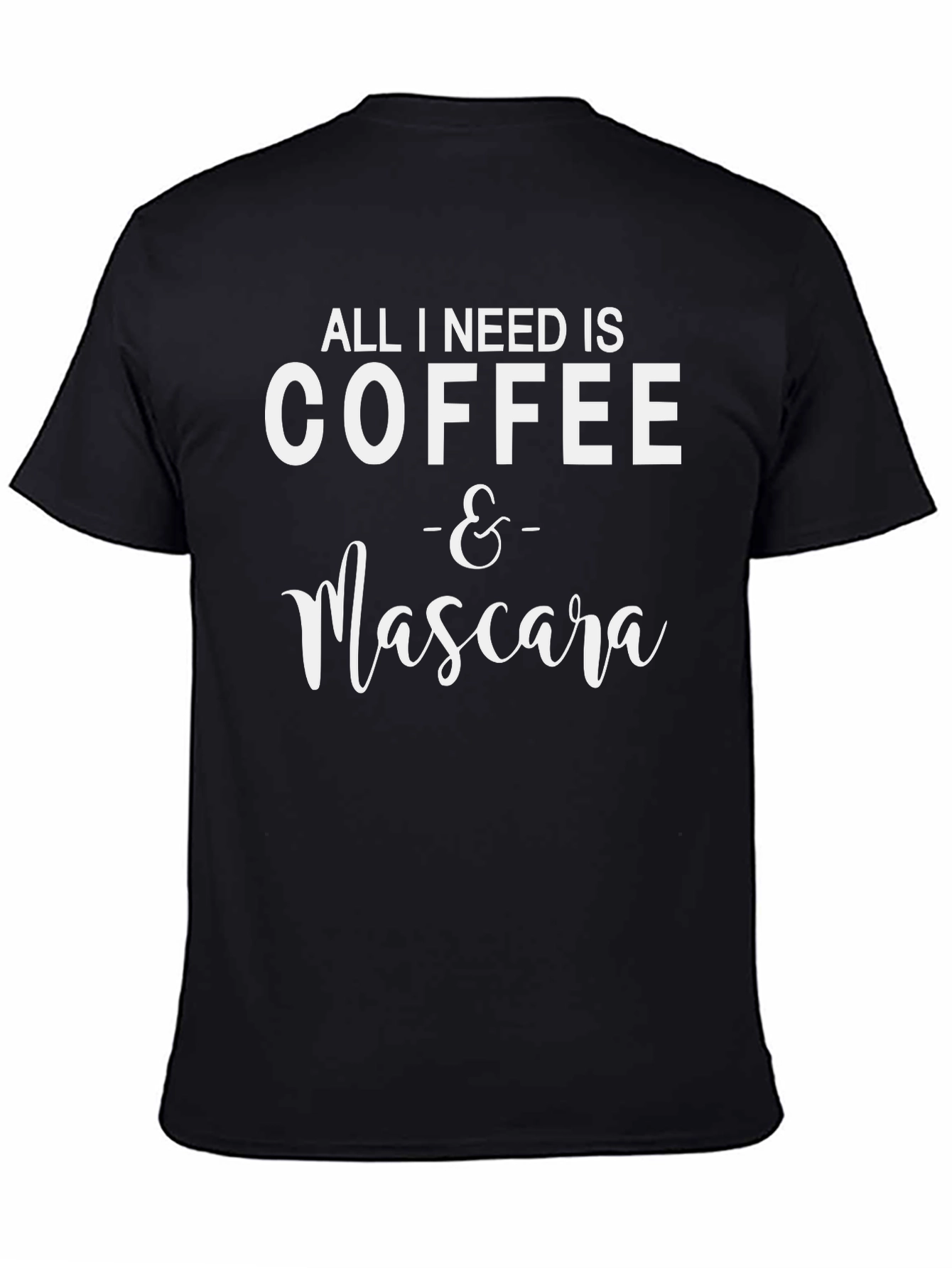 Coffee & Mascara T-Shirt - Womens Graphic Tee