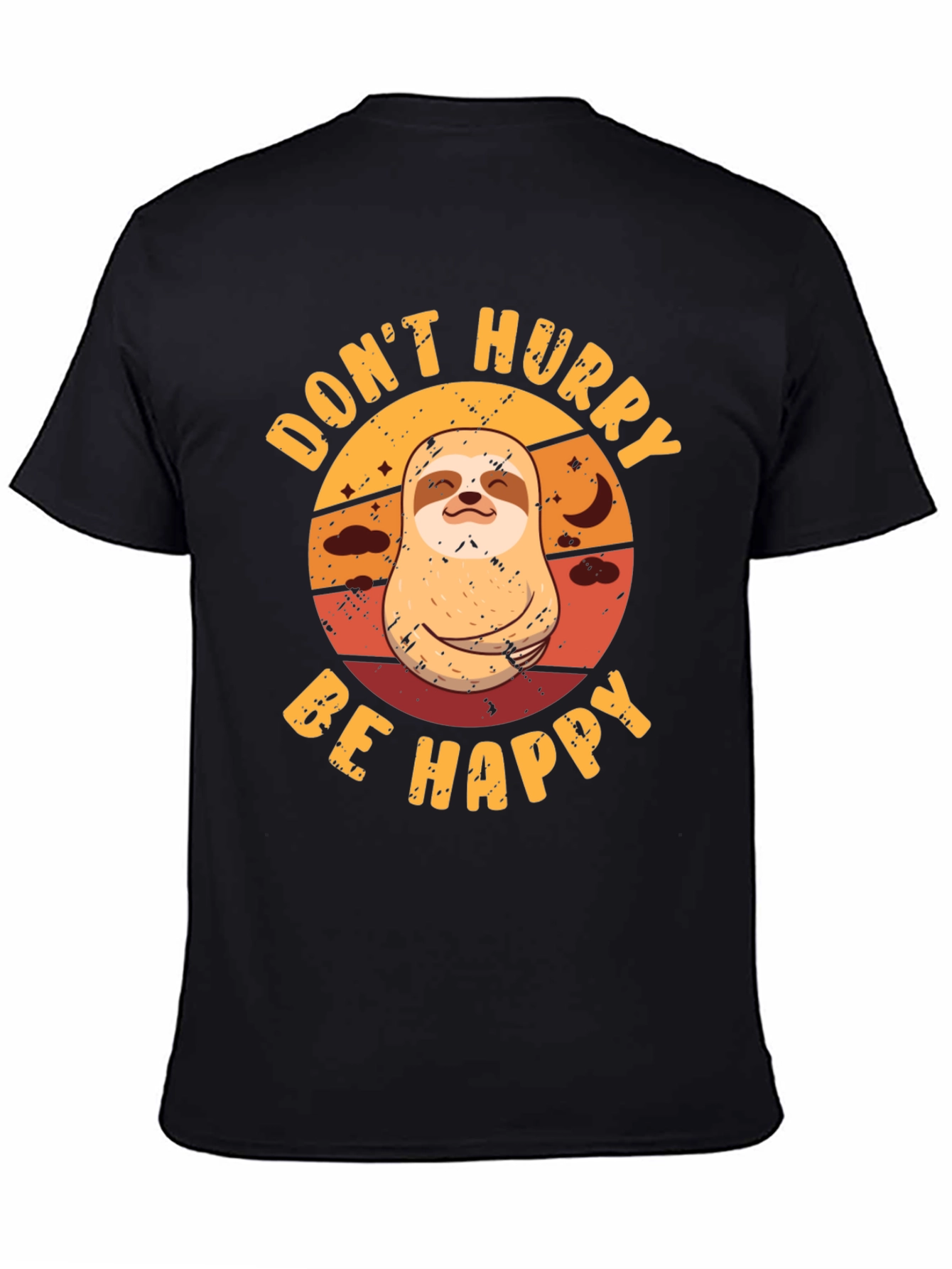 Dont Hurry Be Happy Sloth Graphic Tee