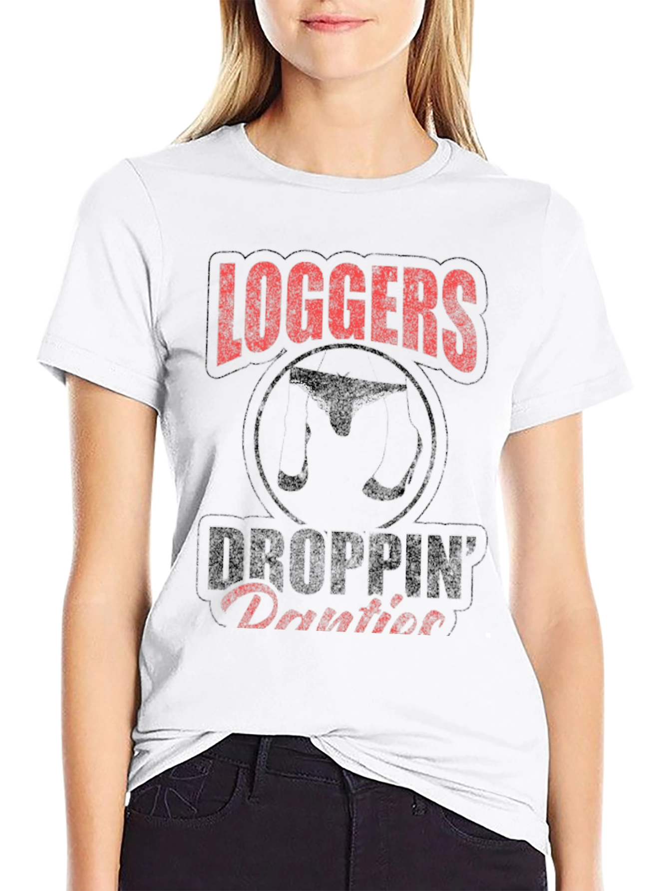 Loggers Droppin Panties Graphic Tee